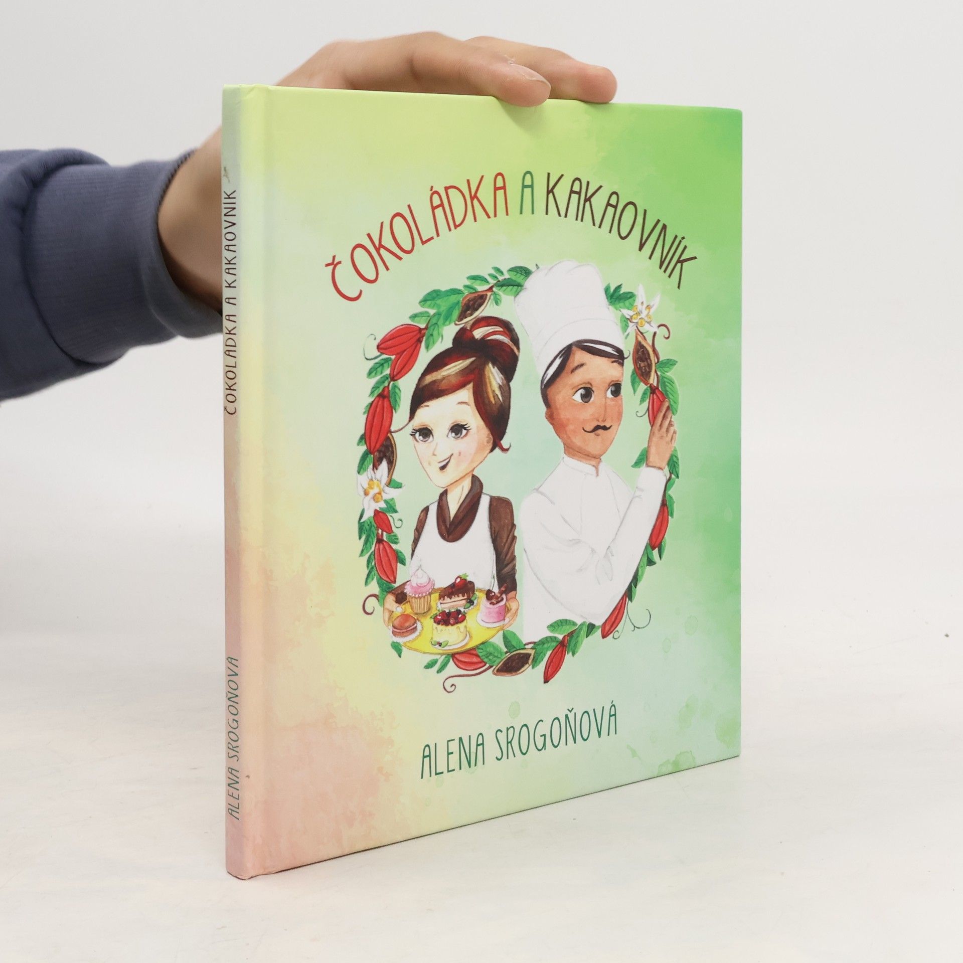 Alena Srogoňová Čokoládka a Kakaovník