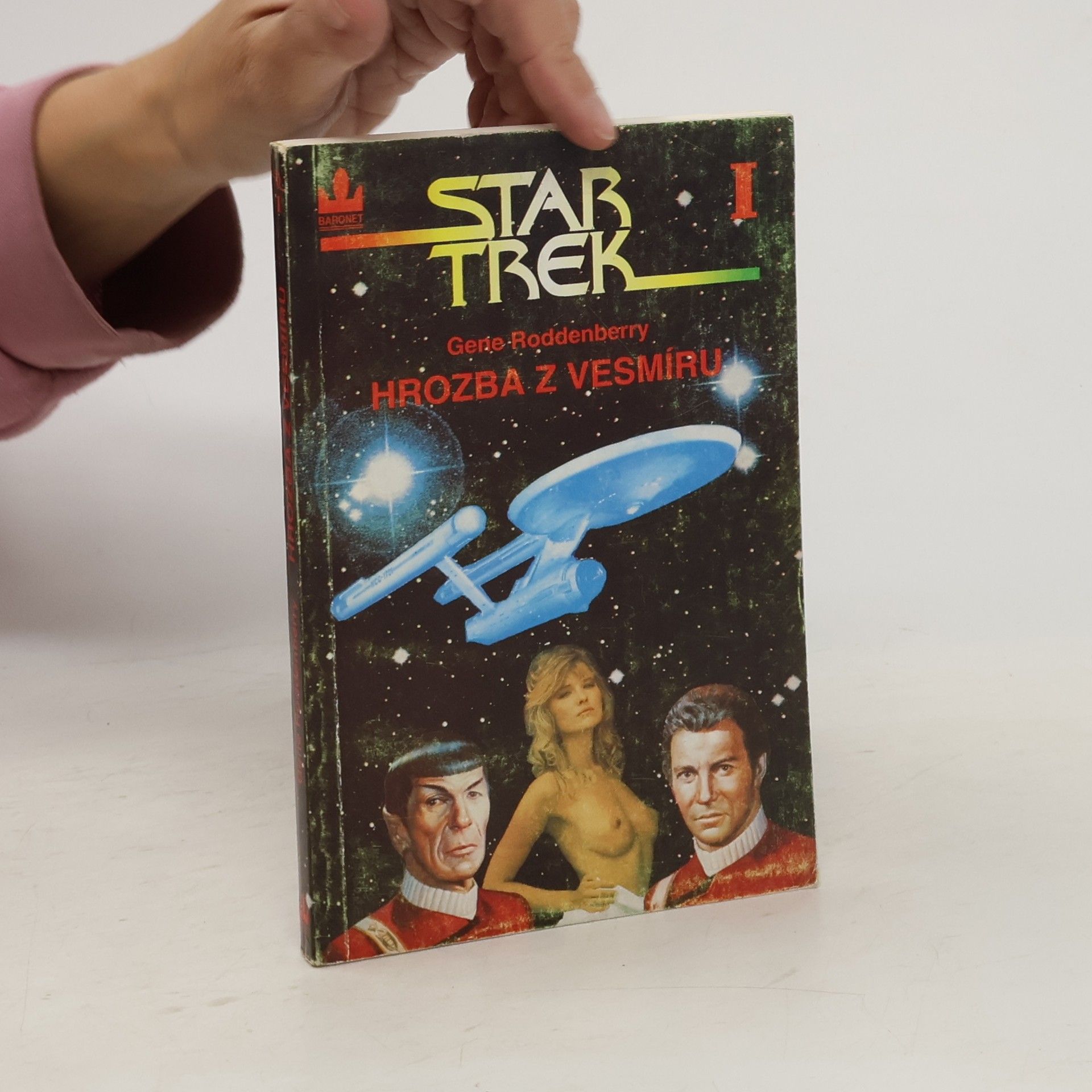 Gene Roddenberry Star trek I. Hrozba z vesmíru