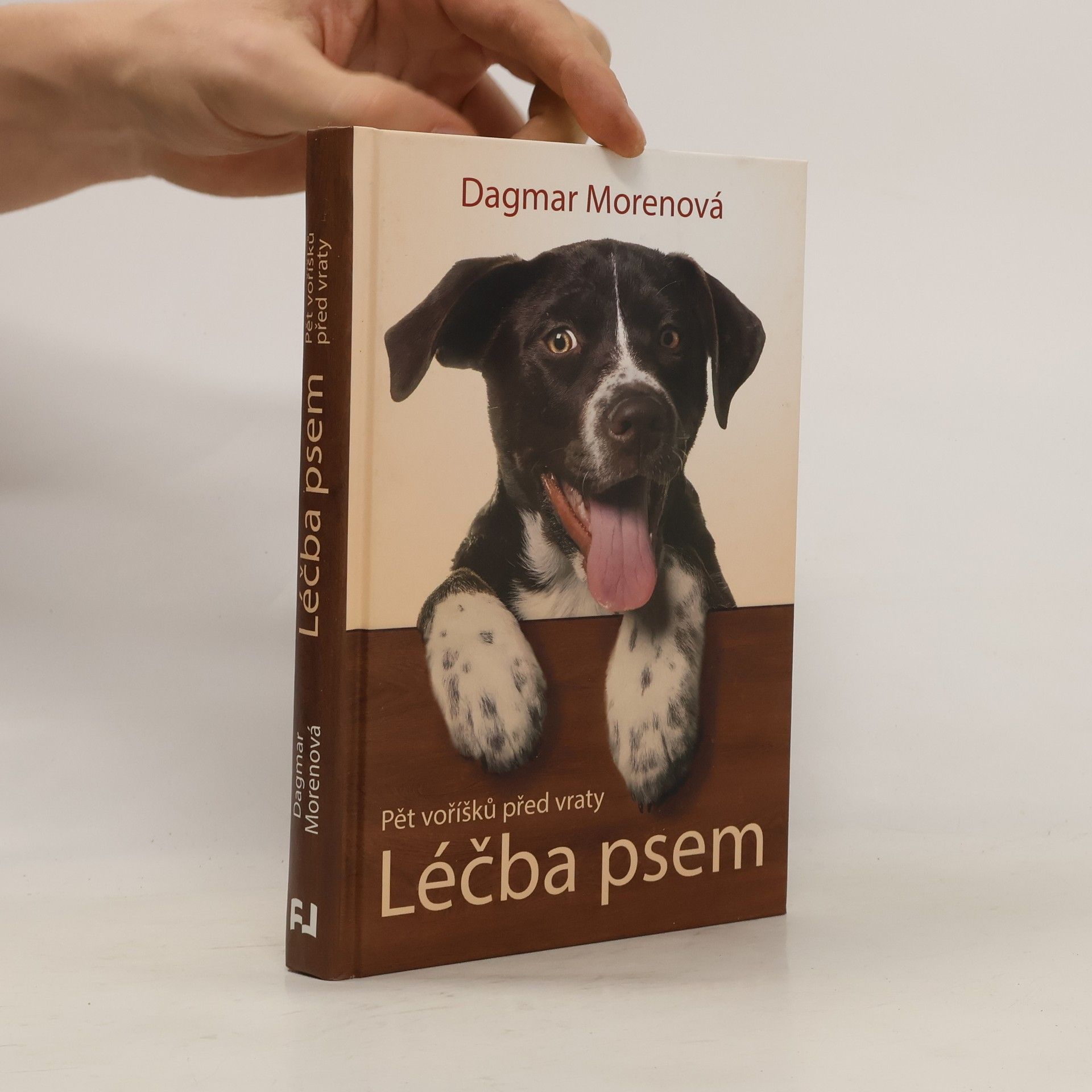 Dagmar Morenová Léčba psem - Pět voříšků před vraty