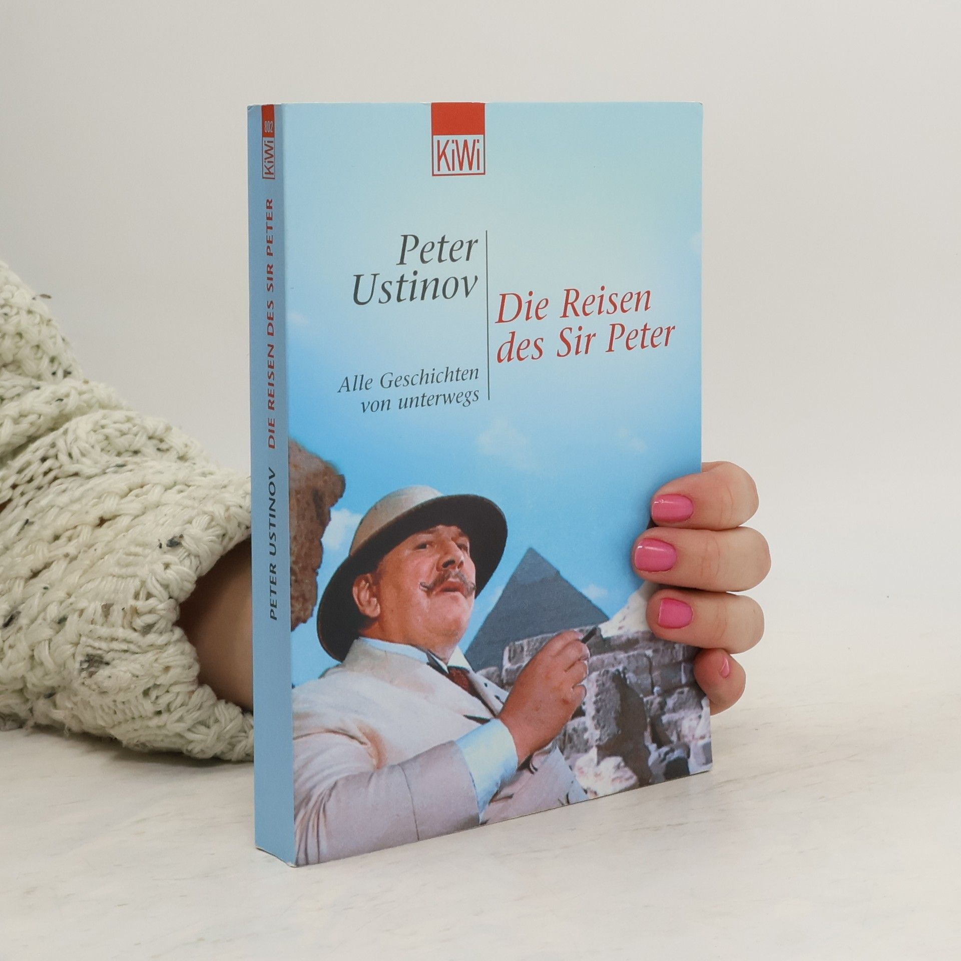 Peter Ustinov Die Reisen Des Sir Peter