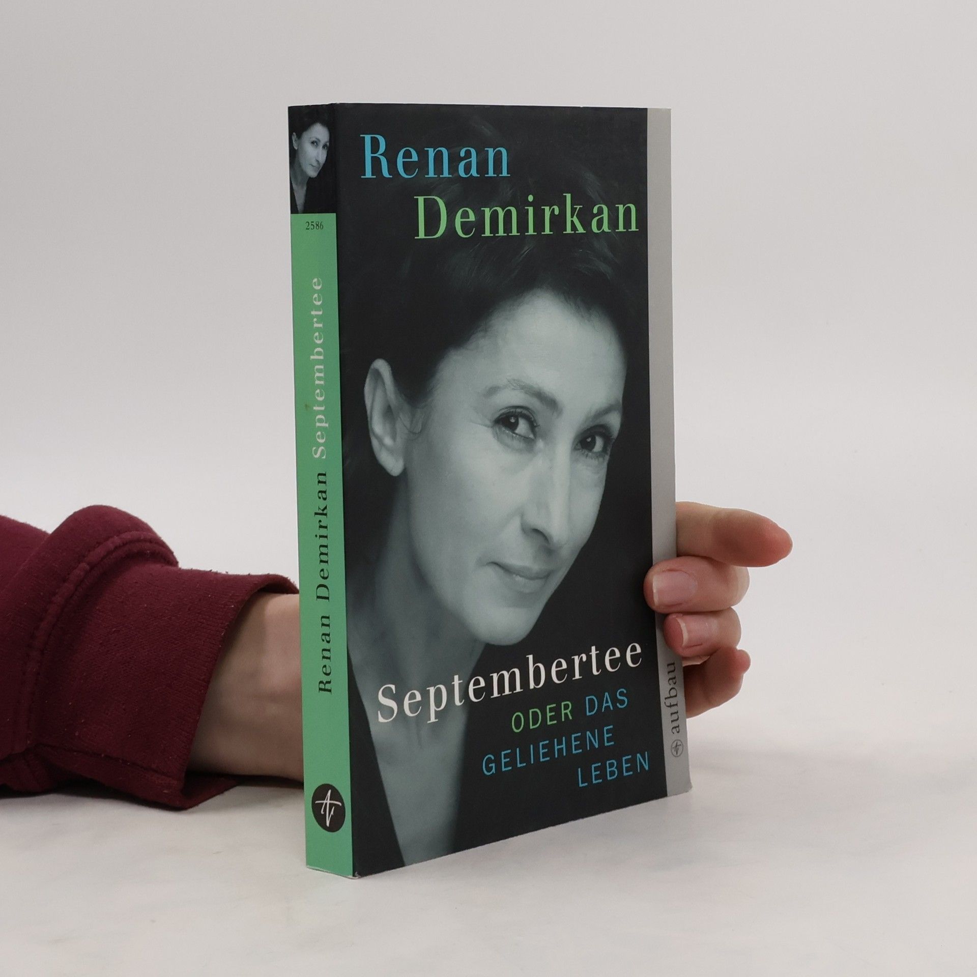 Renan Demirkan Septembertee oder Das geliehene Leben