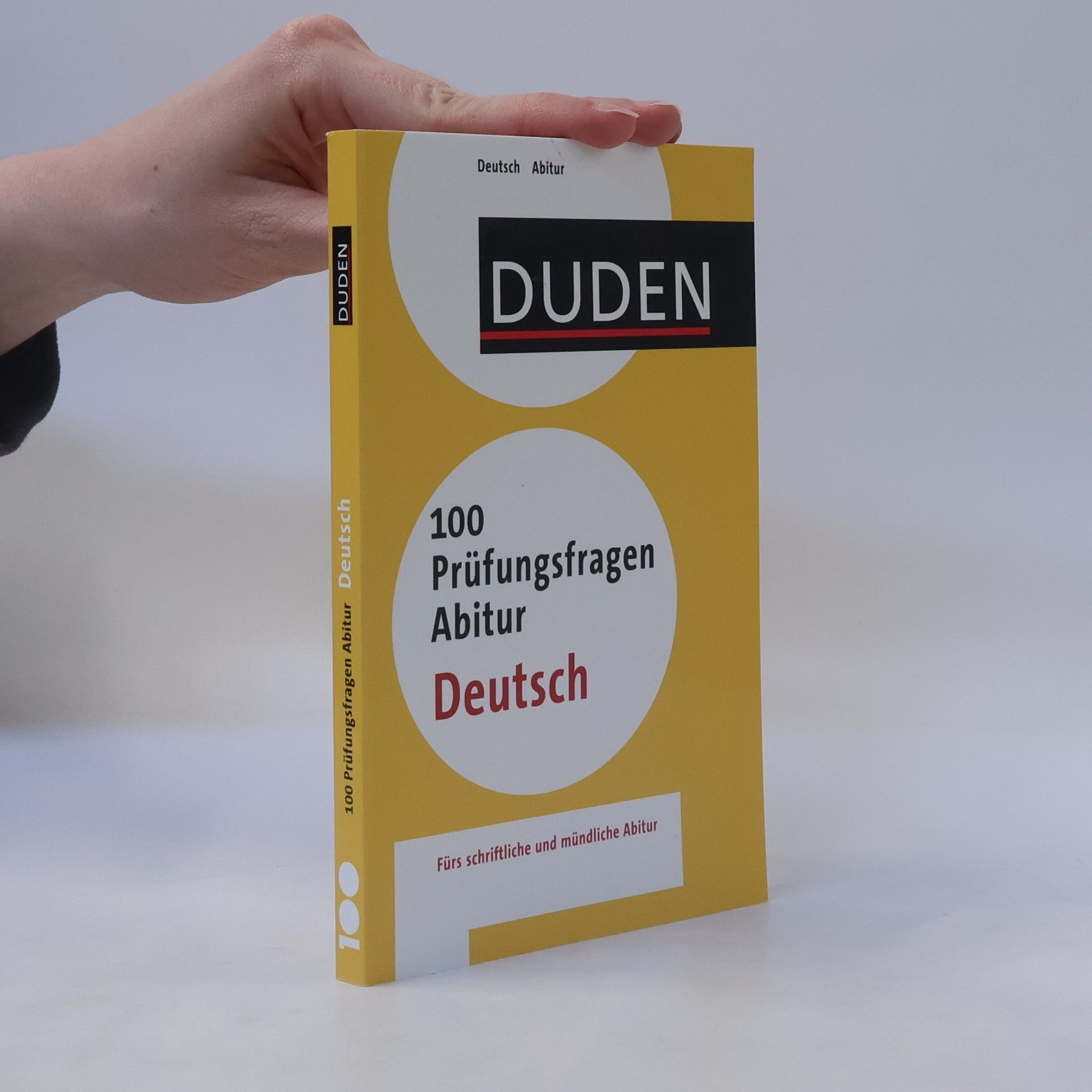 Annette Schomber Duden - 100 Prüfungsfragen Abitur Deutsch
