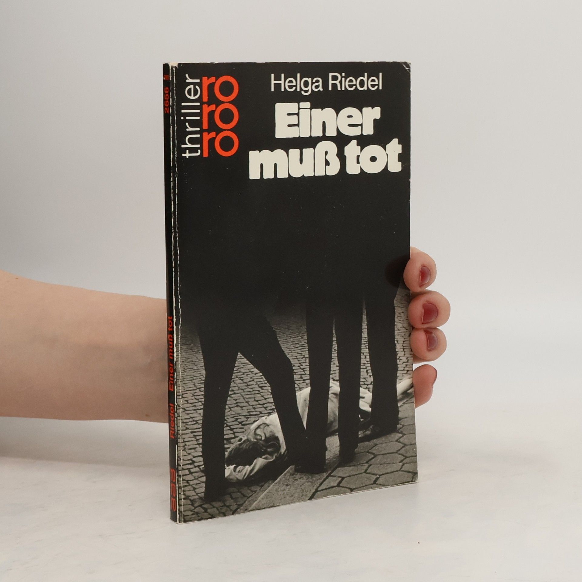 Helga Riedel Einer muss tot