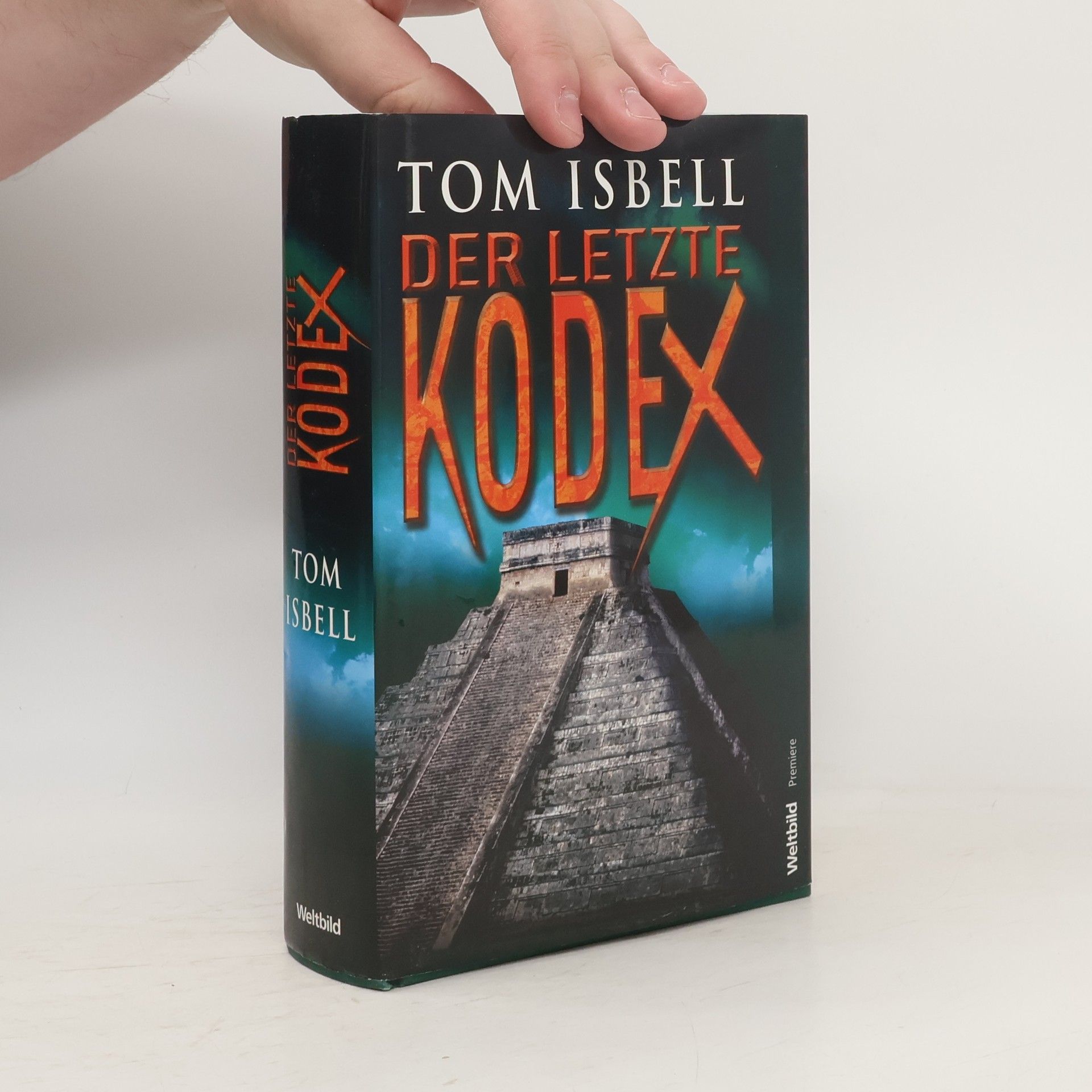 Tom Isbell Der letzte Kodex