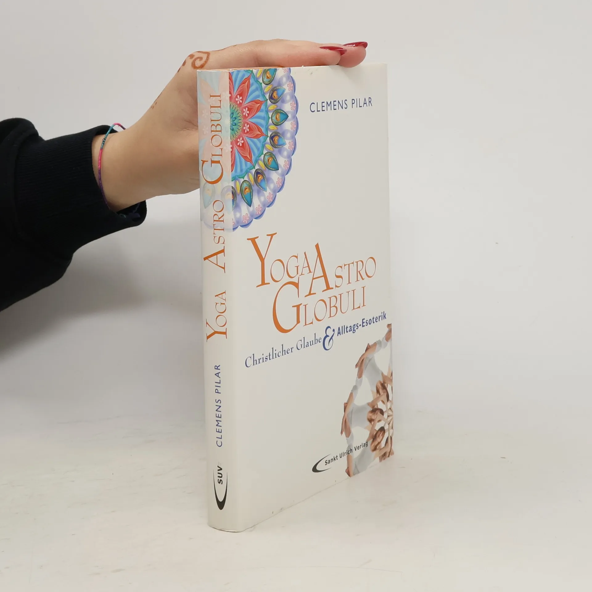 Yoga, Astro, Globuli | Book | Hardcover | Clemens Pilar | DE