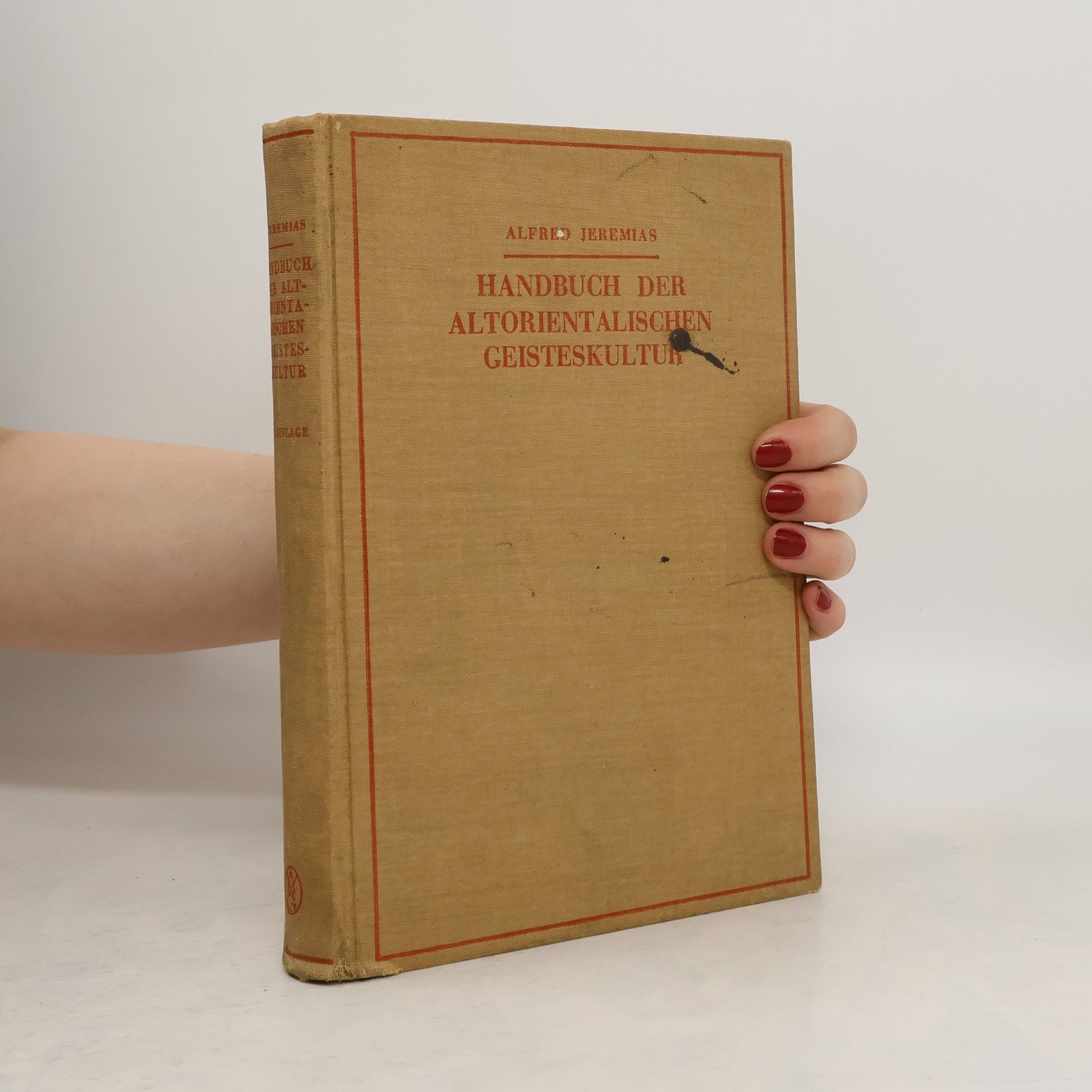 Alfred Jeremias Handbuch der altorientalischen Geisteskultur