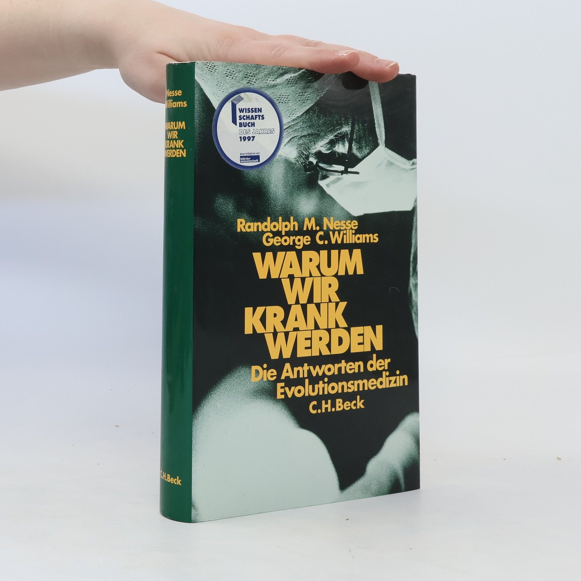 Randolph M. Nesse Warum wir krank werden