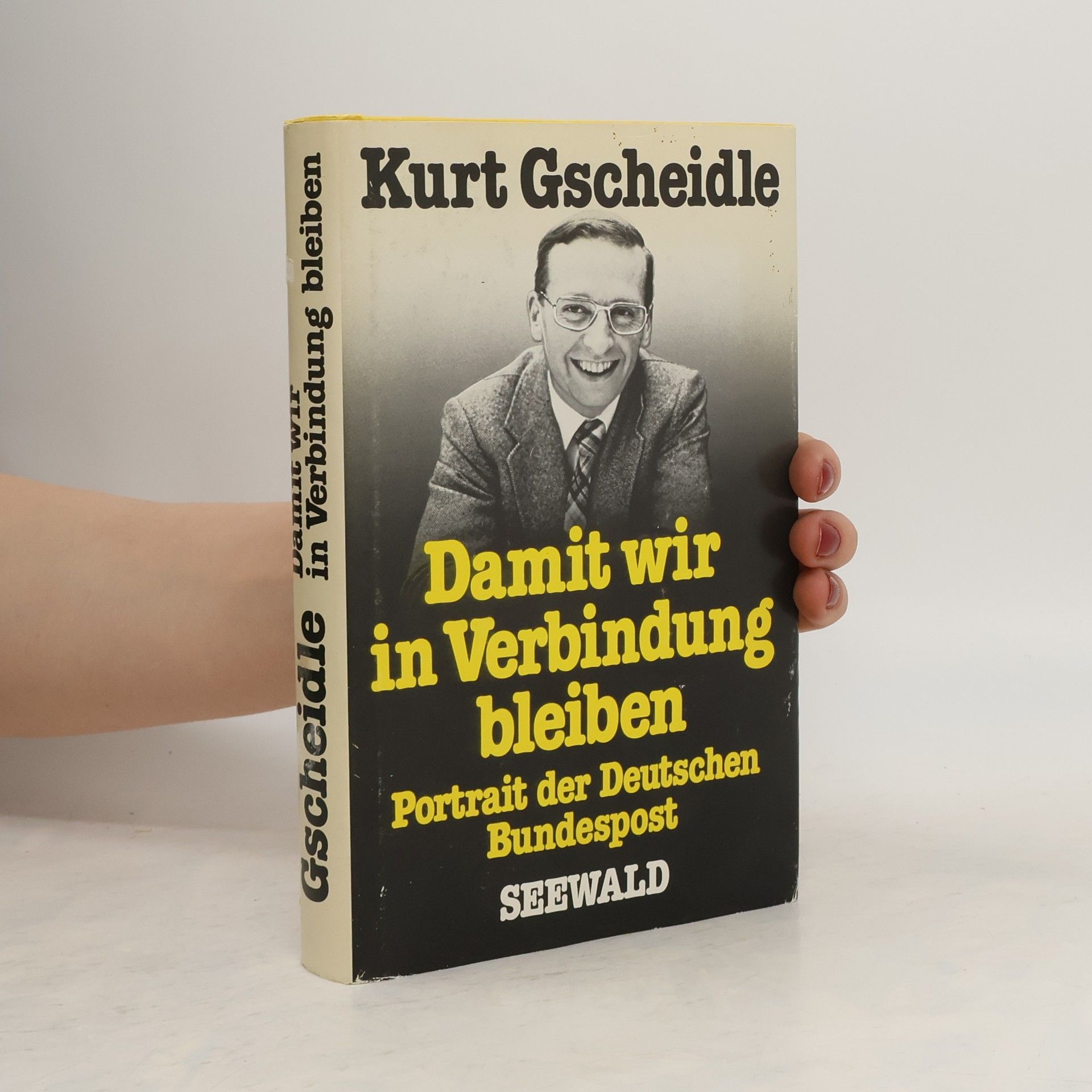Kurt Gscheidle Damit wir in Verbindung bleiben