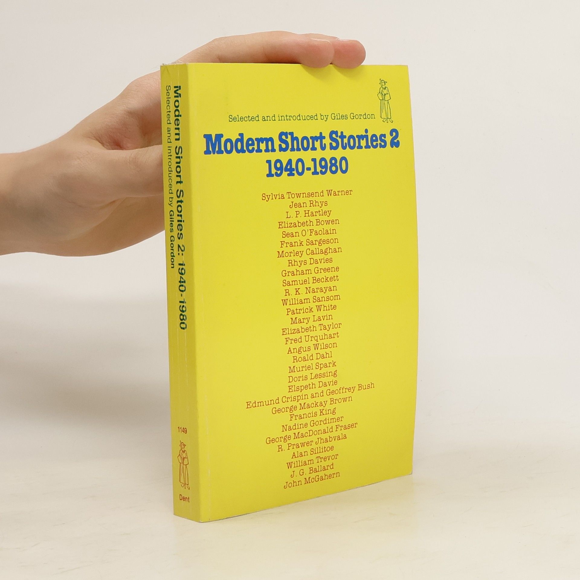 Giles Gordon Modern short stories 2 : 1940-1980