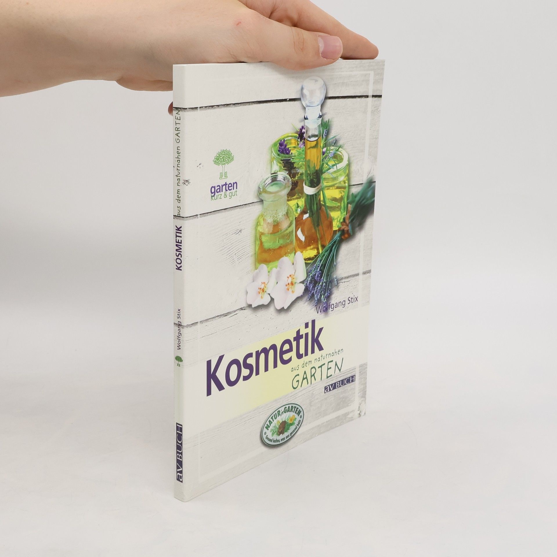 Wolfgang Stix Kosmetik aus dem naturnahen Garten