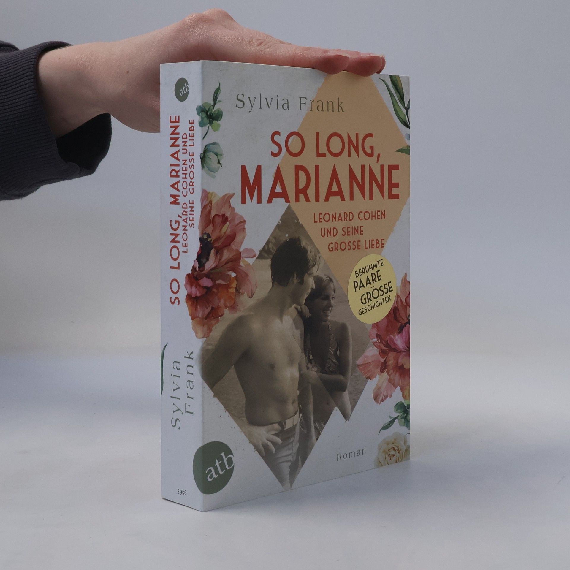 Sylvia Frank So long, Marianne – Leonard Cohen und seine große Liebe