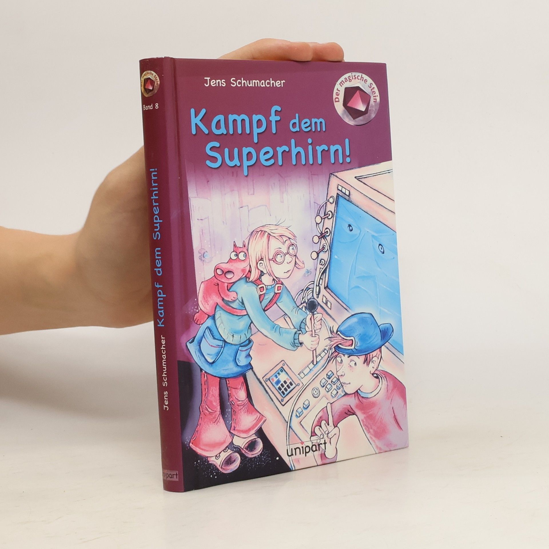 Jens Schumacher Der magische Stein - Kampf dem Superhirn!