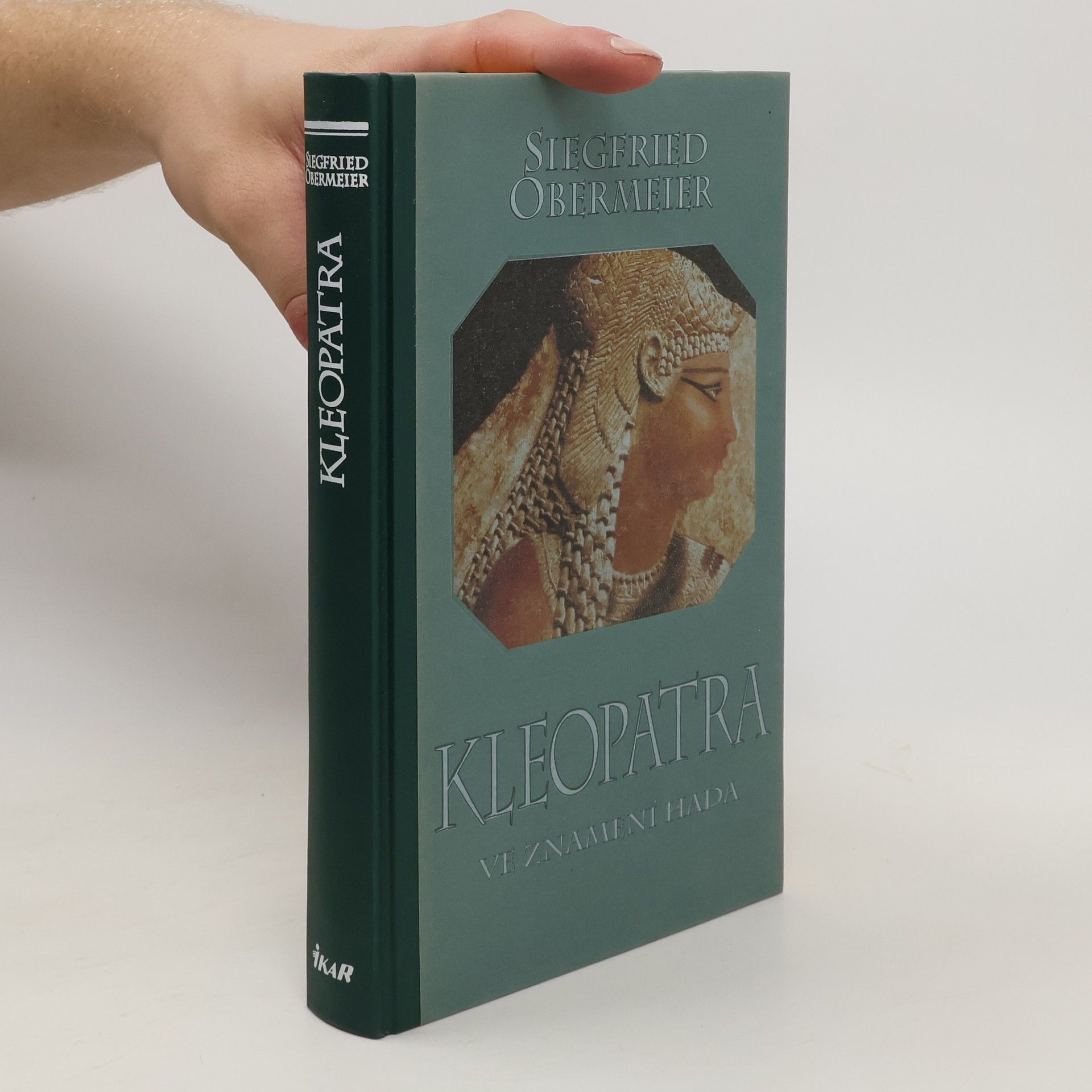 Siegfried Obermeier Kleopatra: Ve znamení hada