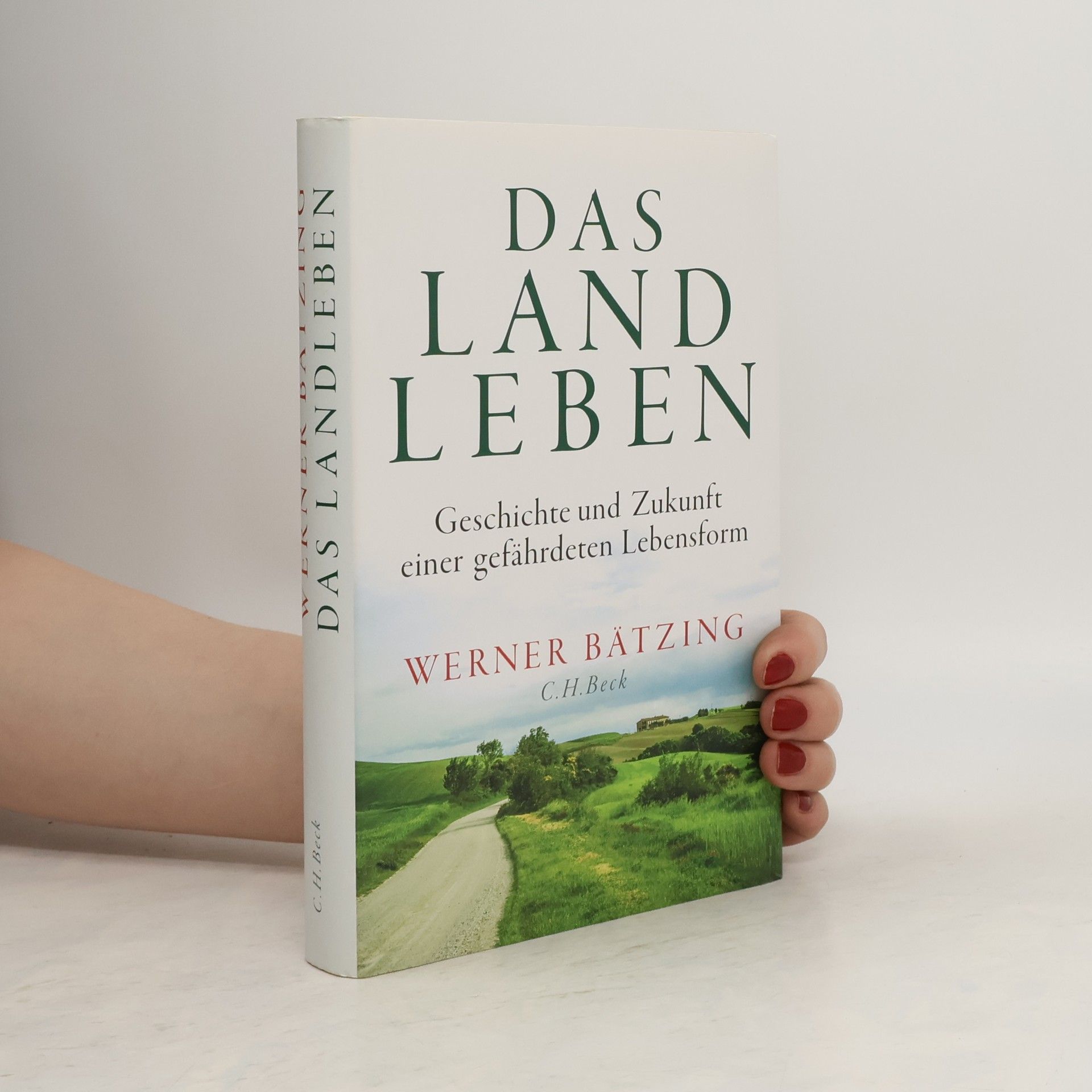Werner Bätzing Das Landleben