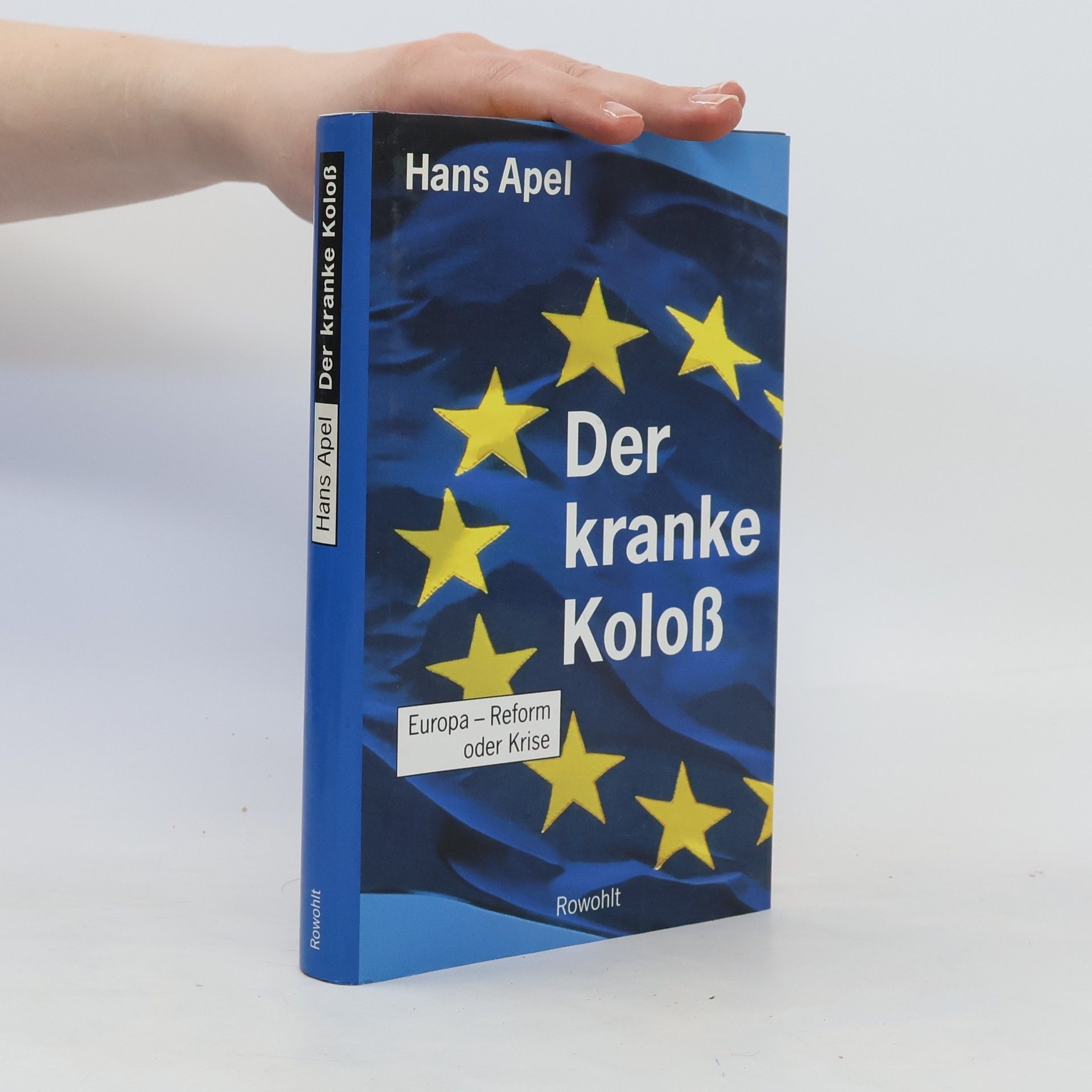 Hans Apel Der kranke Koloss