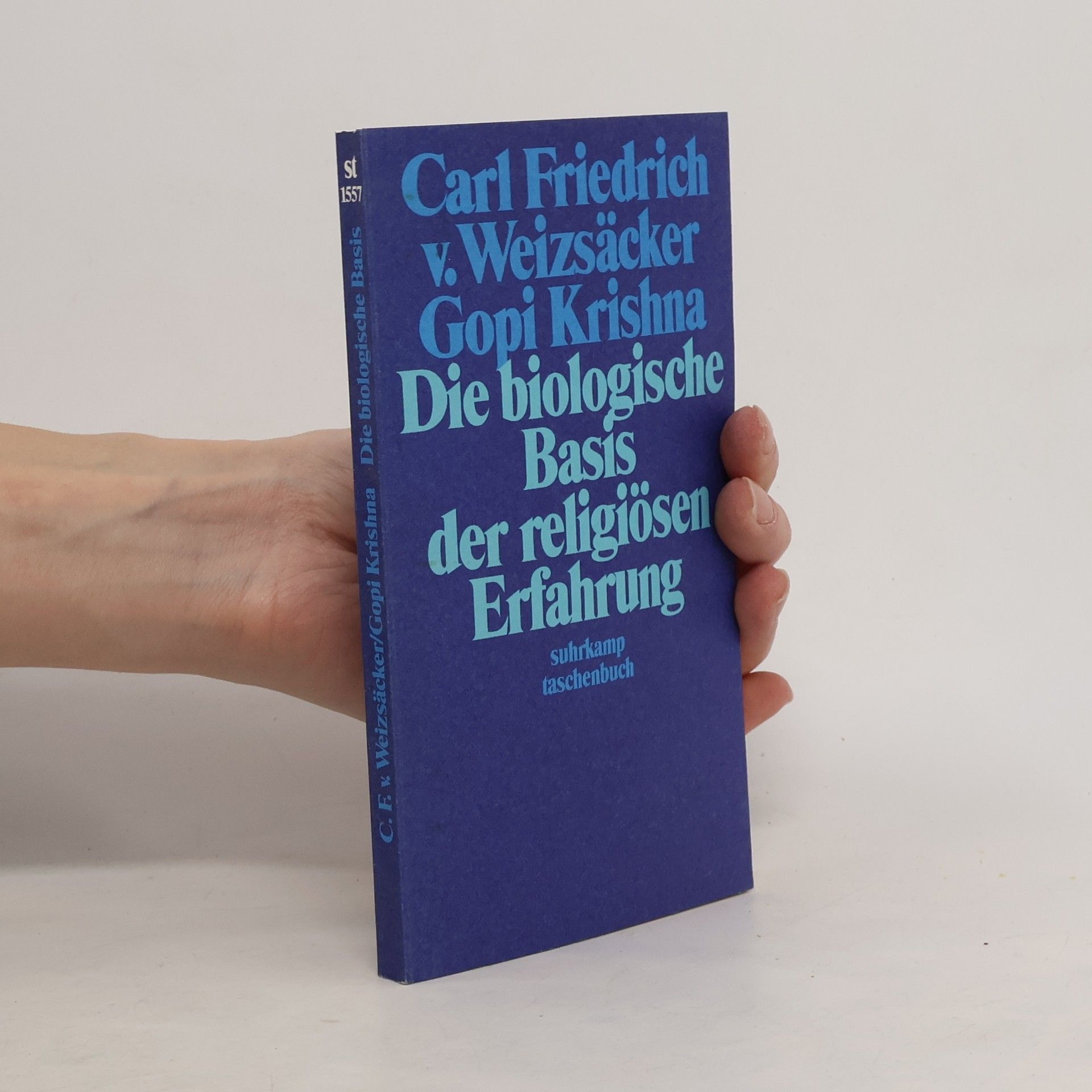 Gopi Krishna Die biologische Basis der religiösen Erfahrung