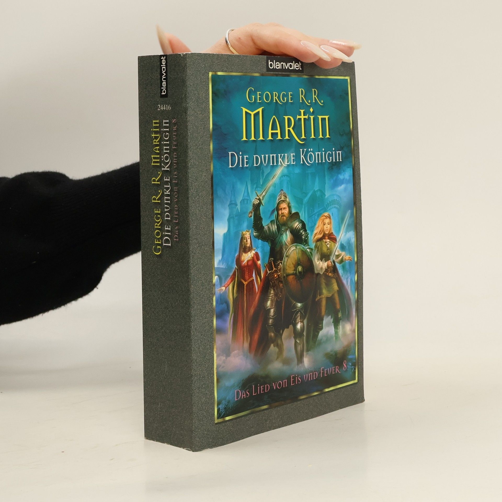 George R. R. Martin Das Lied von Eis und Feuer 8: Die dunkle Königin