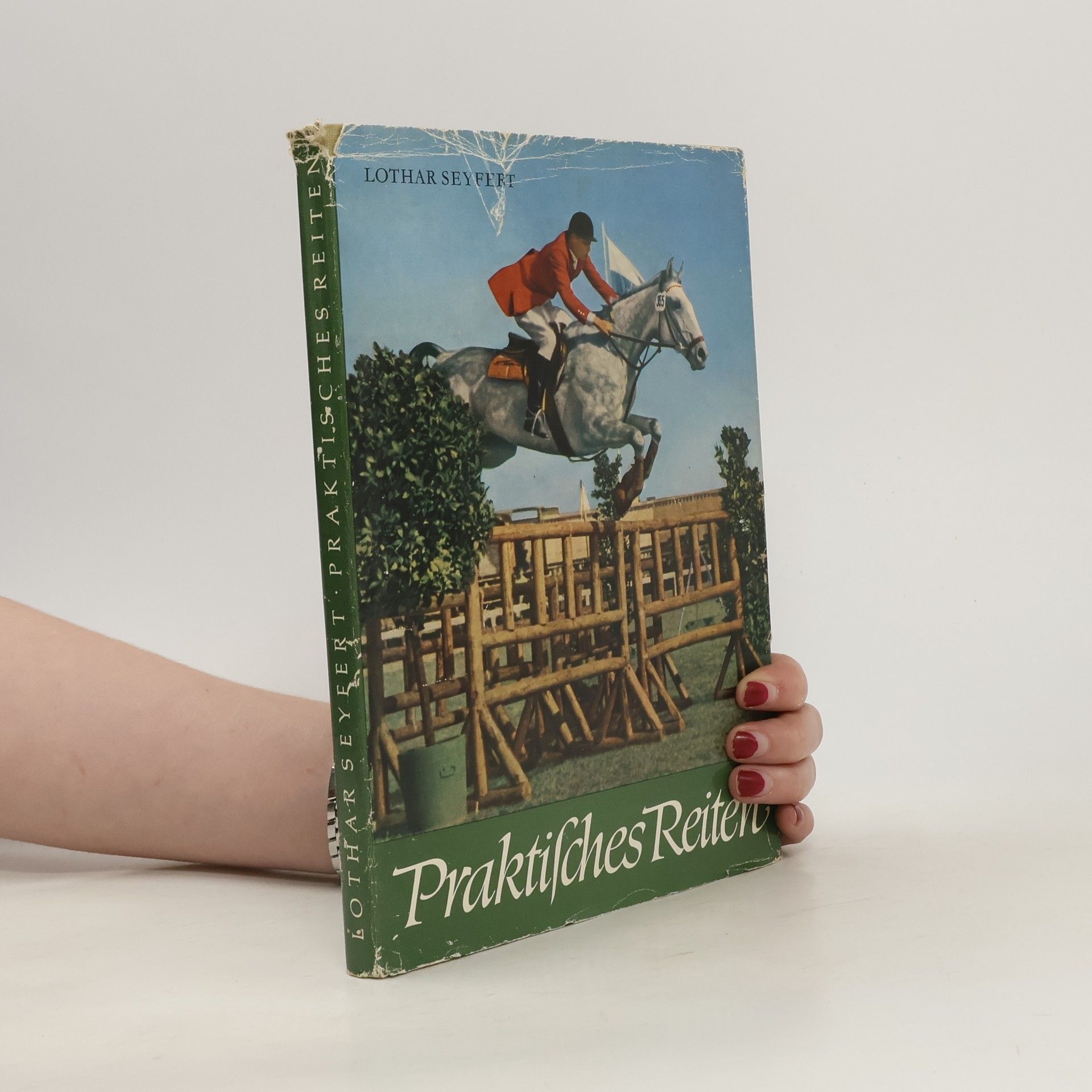 Lothar Seyfert Praktisches Reiten