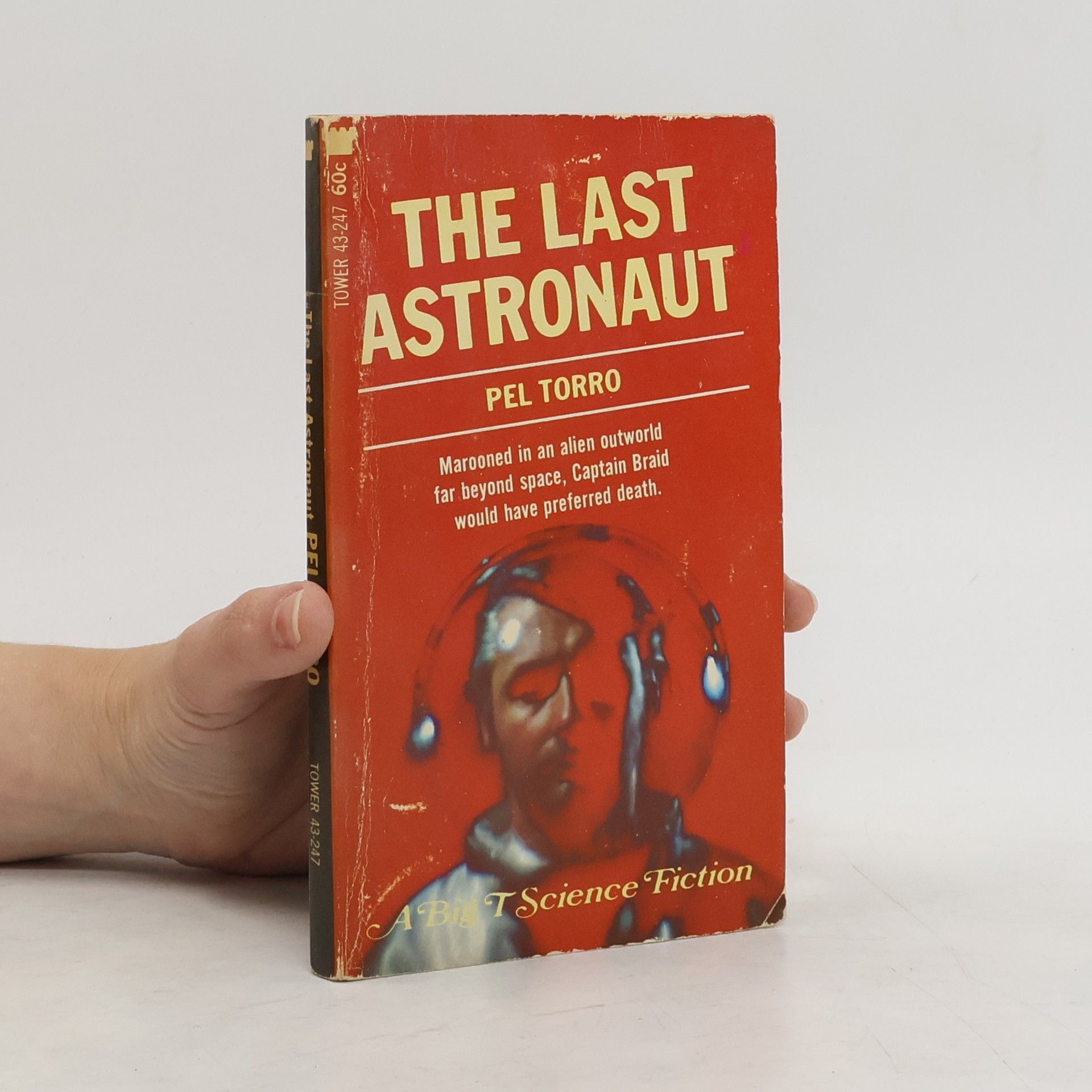 Pel Torro The Last Astronaut