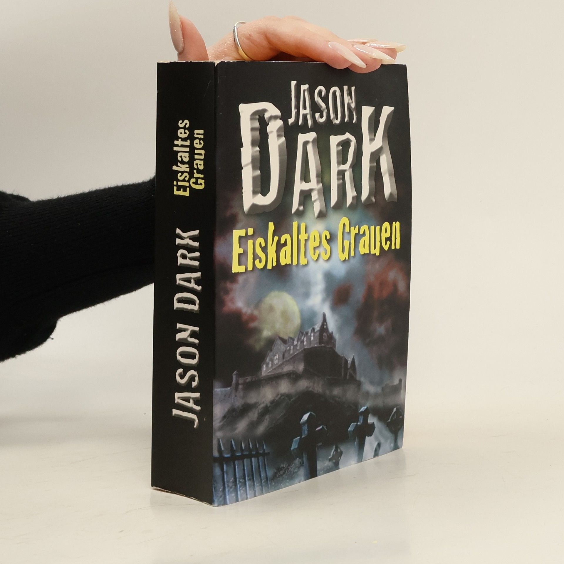 Jason Dark Eiskaltes Grauen