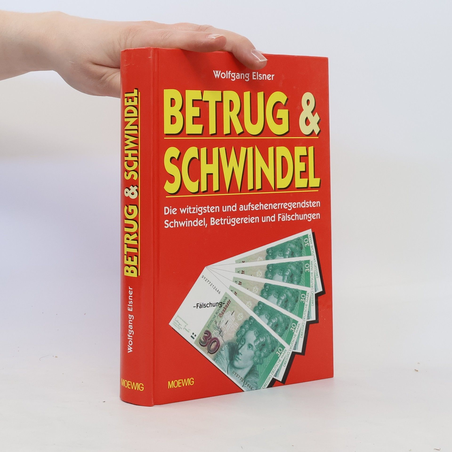 Wolfgang Elsner Betrug & Schwindel