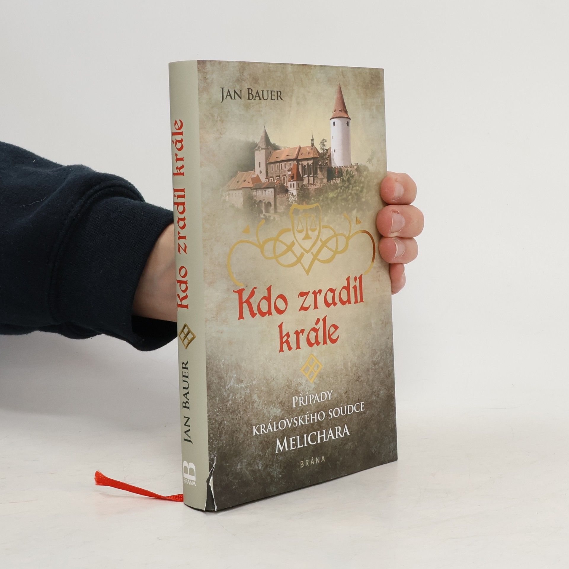 Jan Bauer Kdo zradil krále