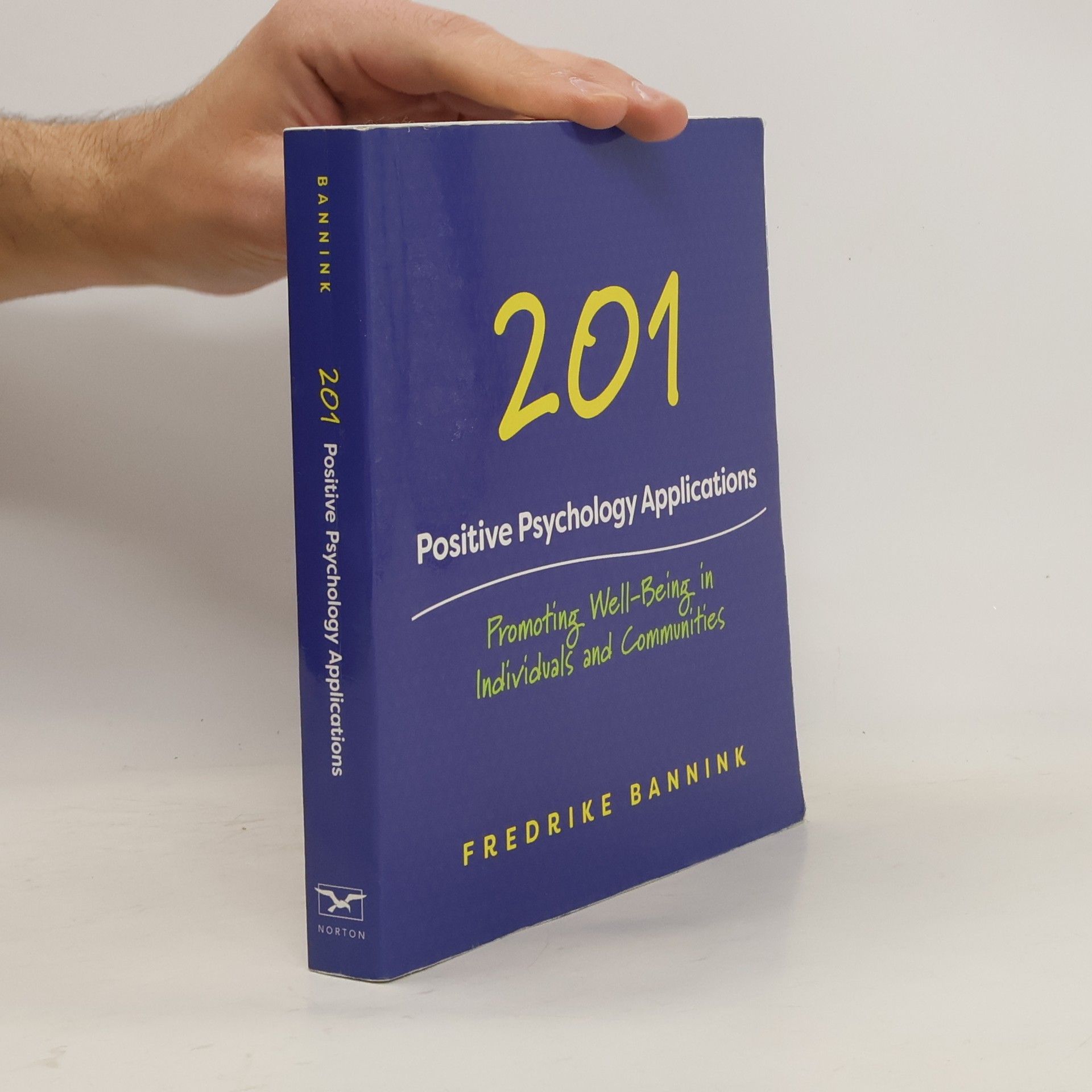 Fredrike Bannink 201 Positive Psychology Applications