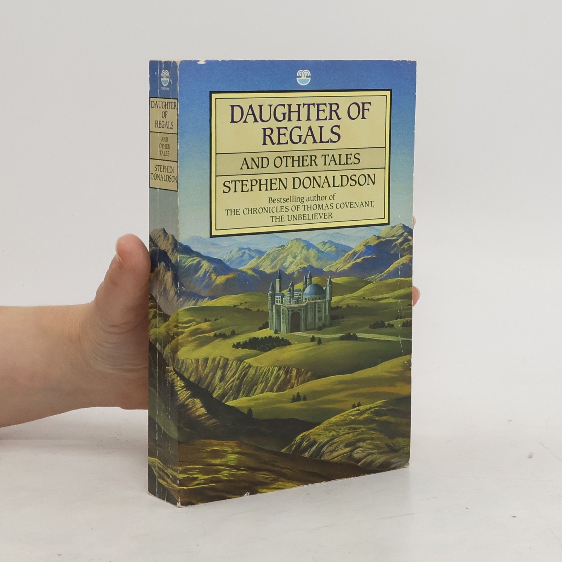 Stephen R. Donaldson Daughter of Regals and Other Tales