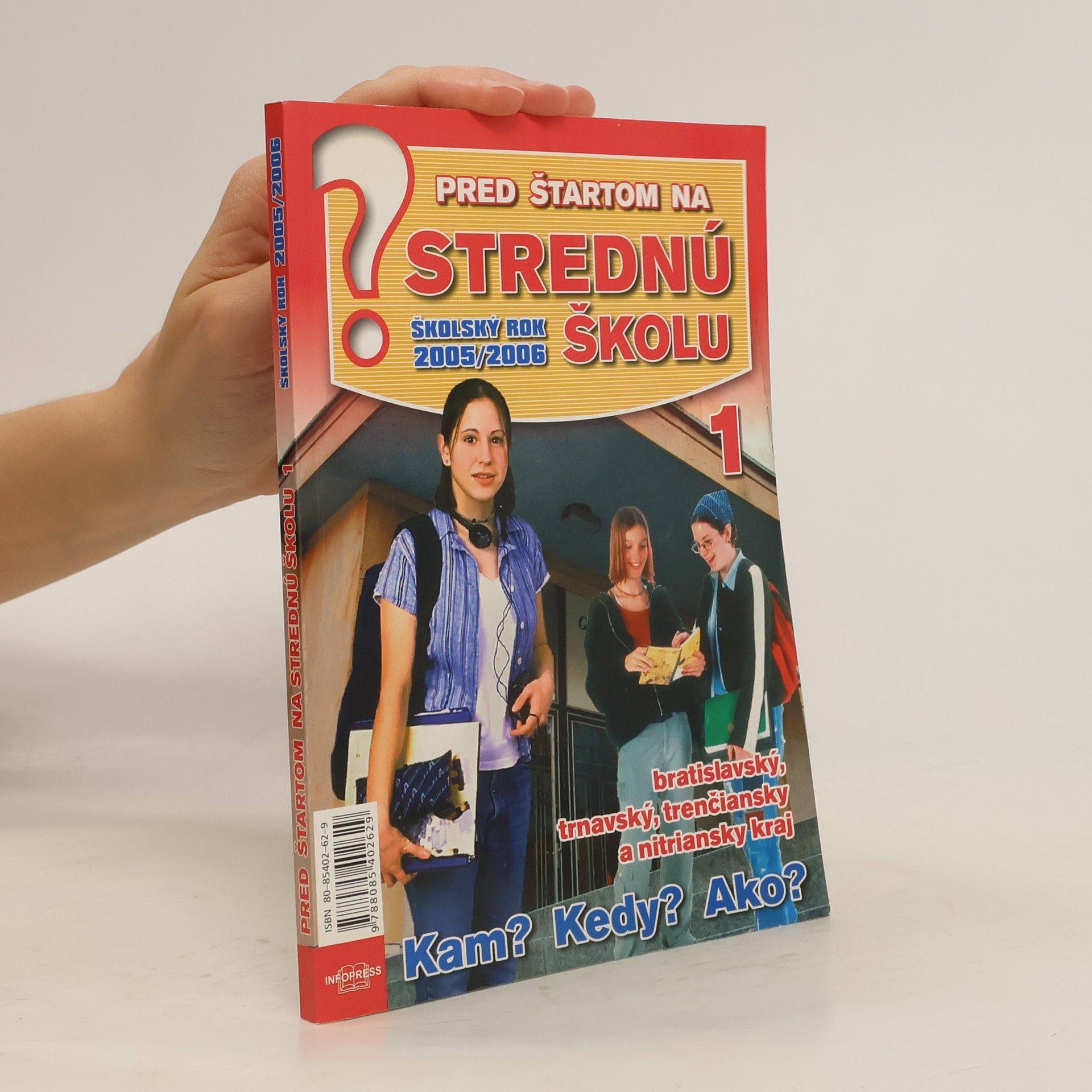 Emília Kollárová Pred štartom na strednú školu. Šk. rok 2005/2006