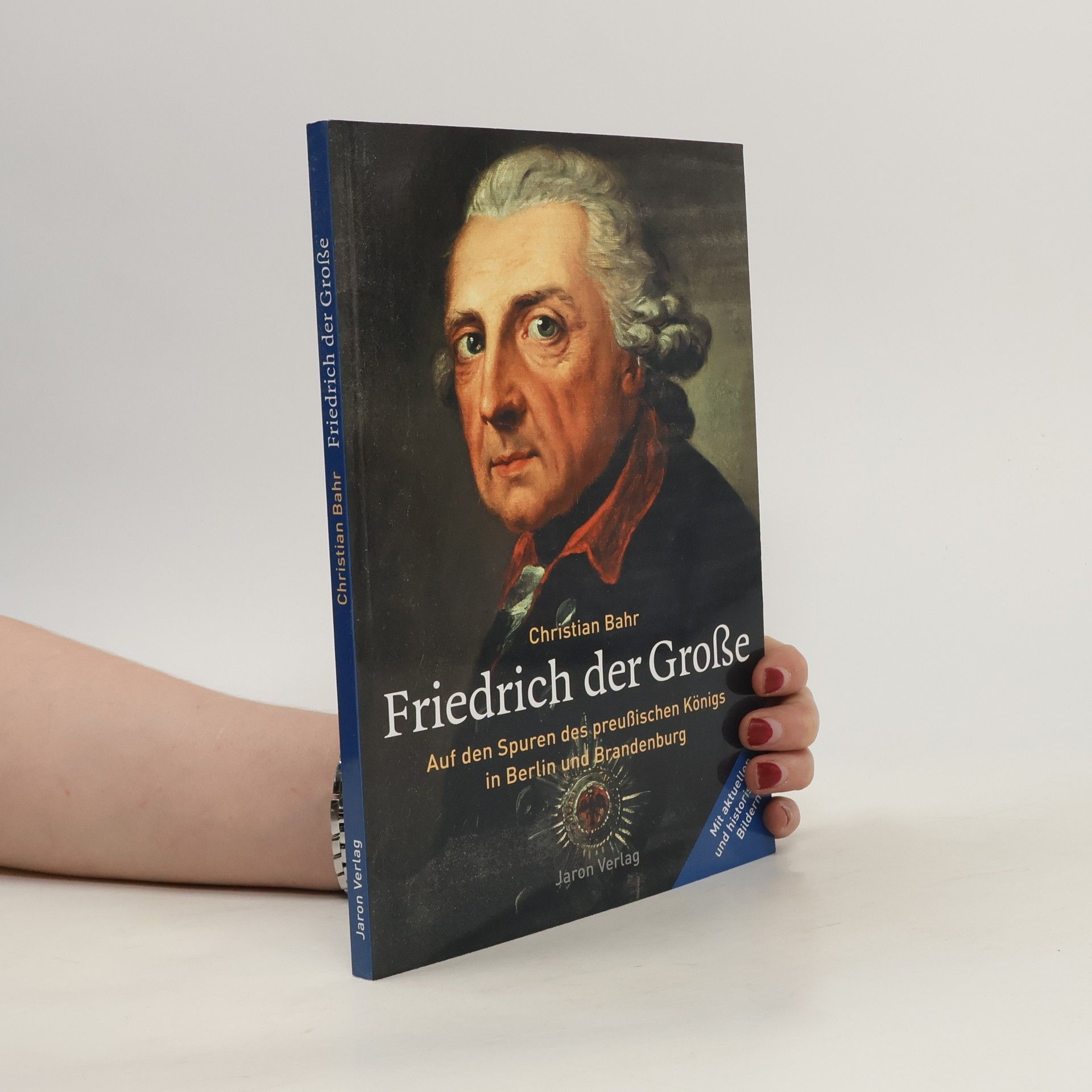Christian Bahr Friedrich der Große