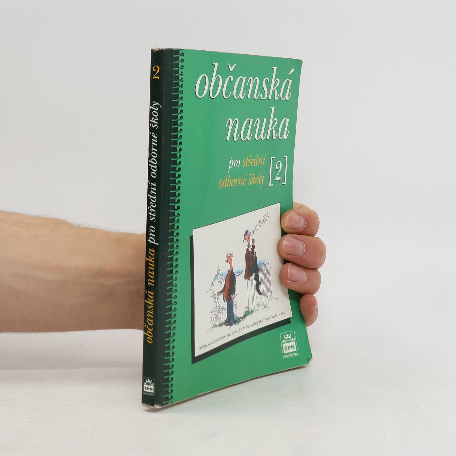 Milan Valenta Občanská nauka pro střední odborné školy a pro studijní obory SOU. 2. díl