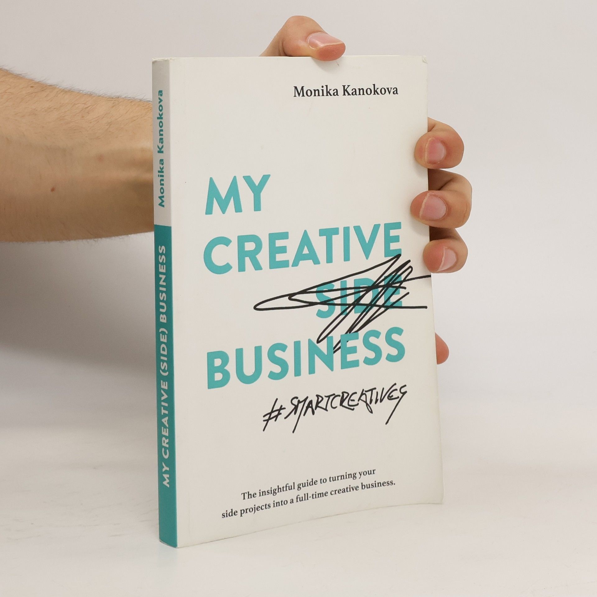 Monika Kanokova My Creative (Side) Business