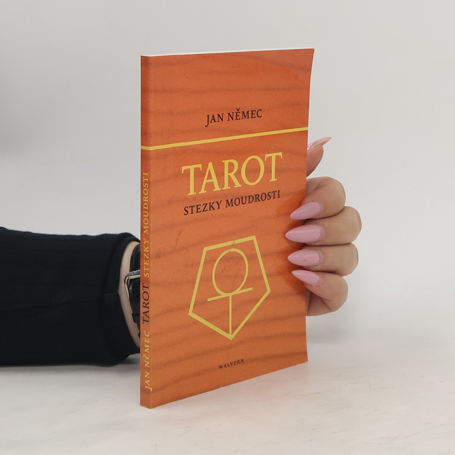 Jan Němec Tarot, aneb, Stezky moudrosti