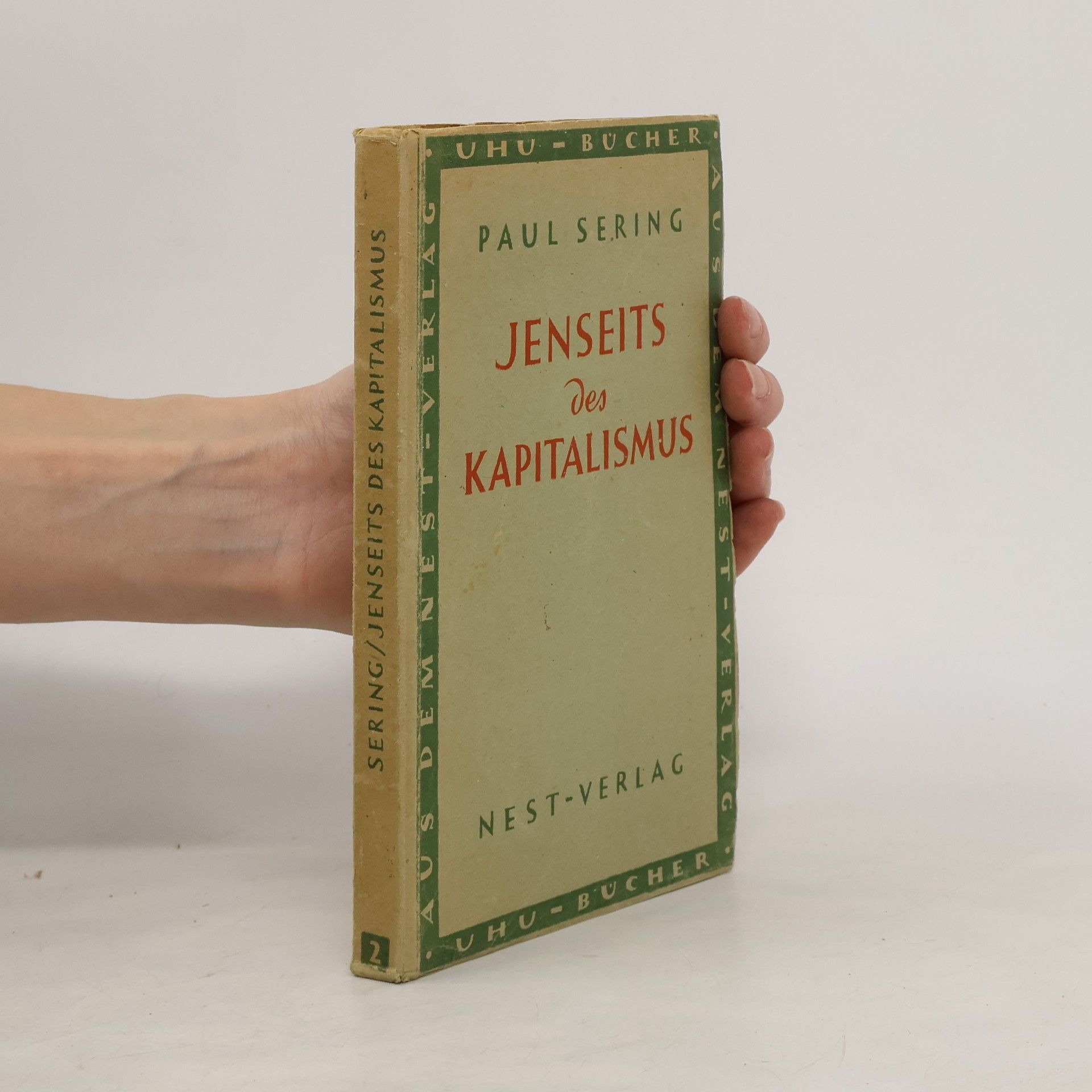Paul Sering Jenseits des Kapitalismus