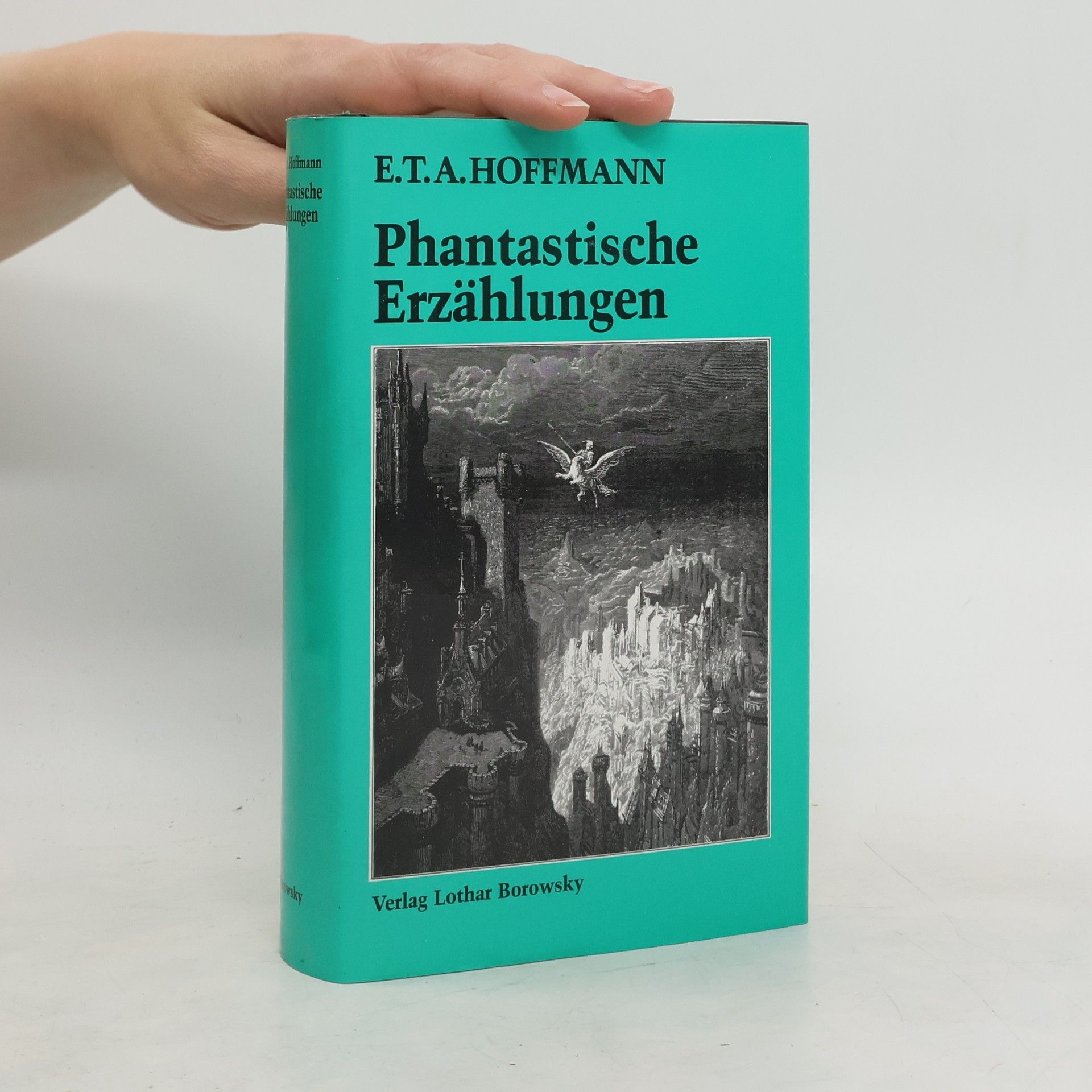 Ernst T. A. Hoffmann Phantastische Erzählungen