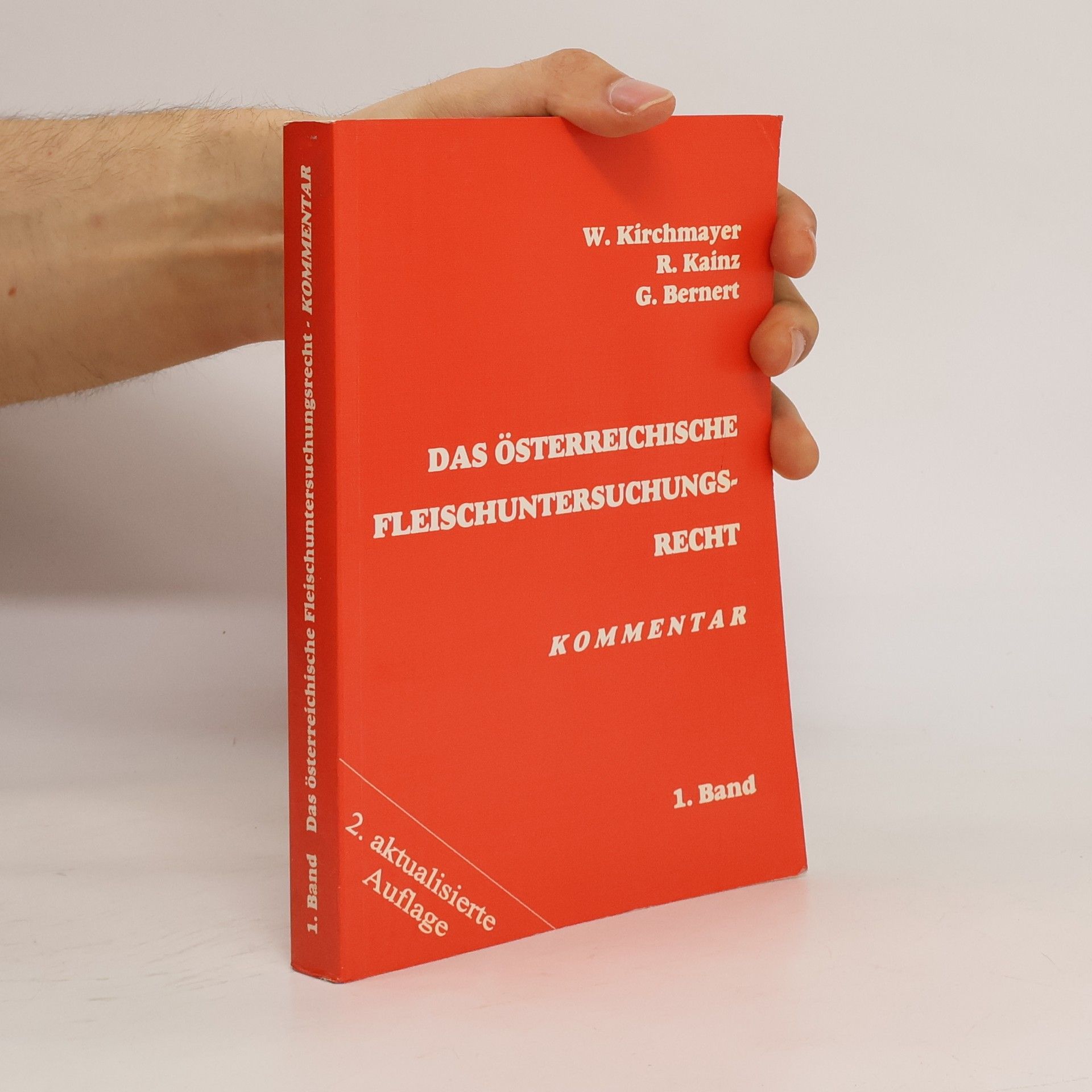 W. Kirchmayer Das Österreichischechische Fleischuntersuchungsrecht