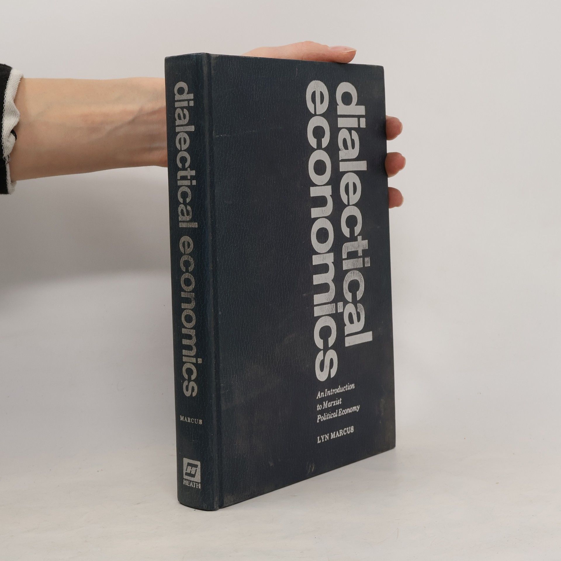 Lyn Marcus Dialectical Economics