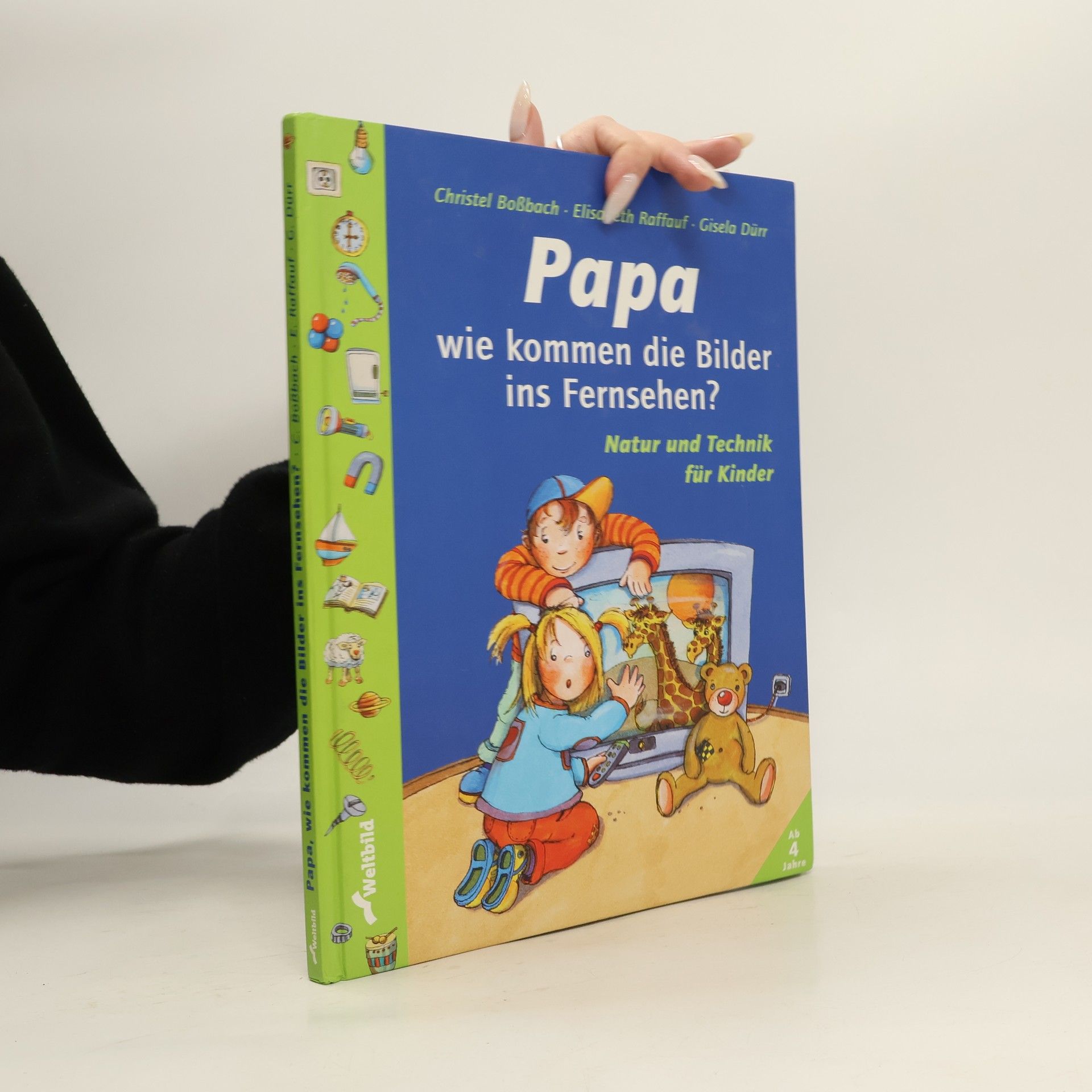 Christel Boßbach Papa, wie kommen die Bilder ins Fernsehen?