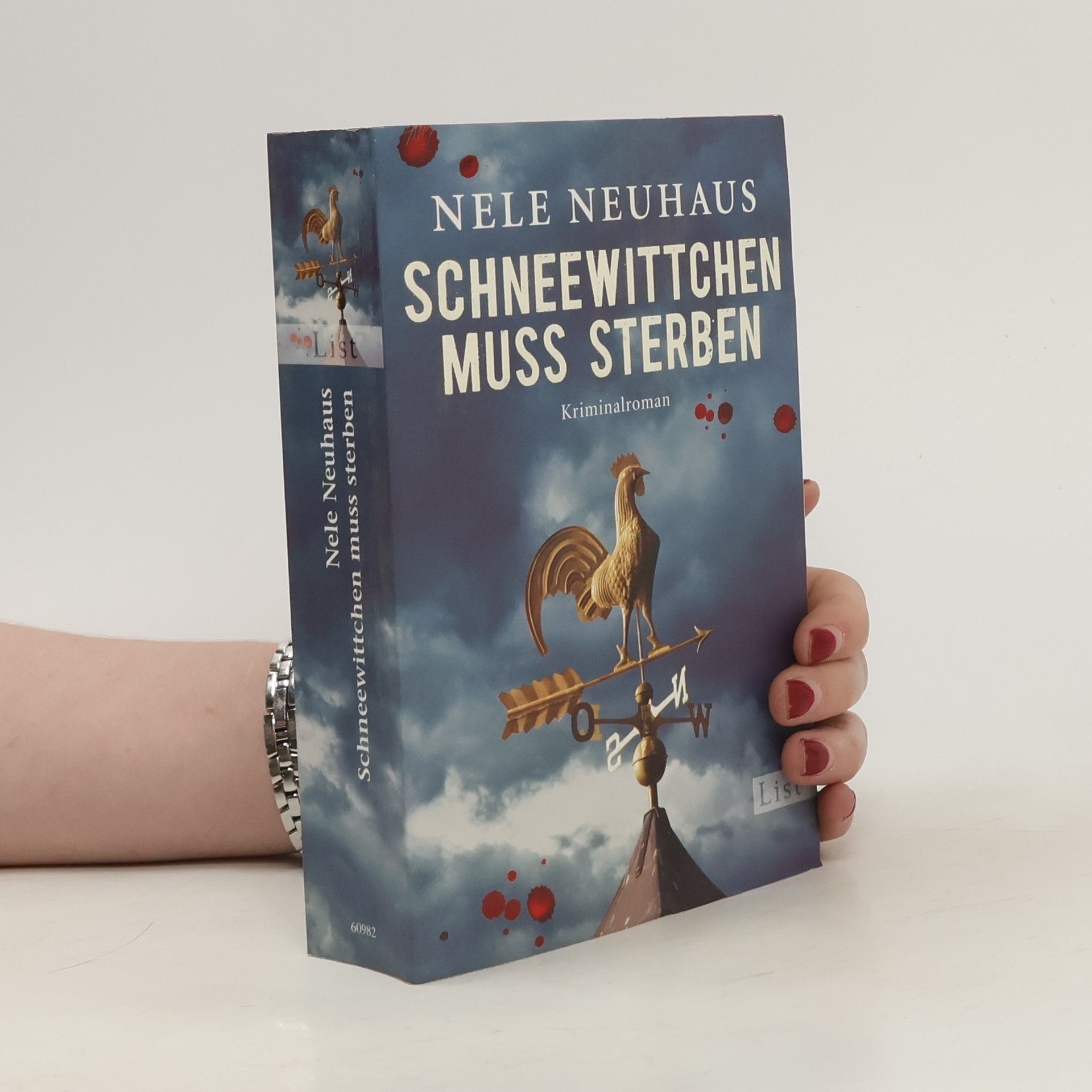 Nele Neuhaus Schneewittchen muss sterben : Kriminalroman