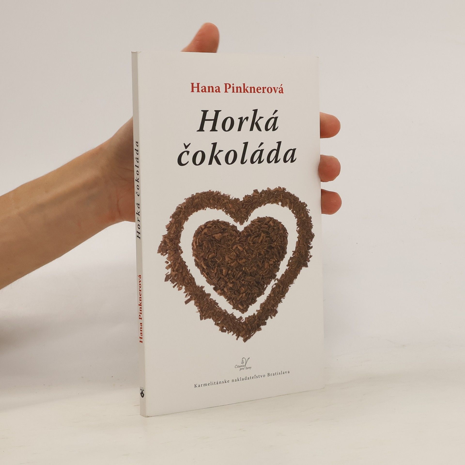 Hana Pinknerová Horká čokoláda