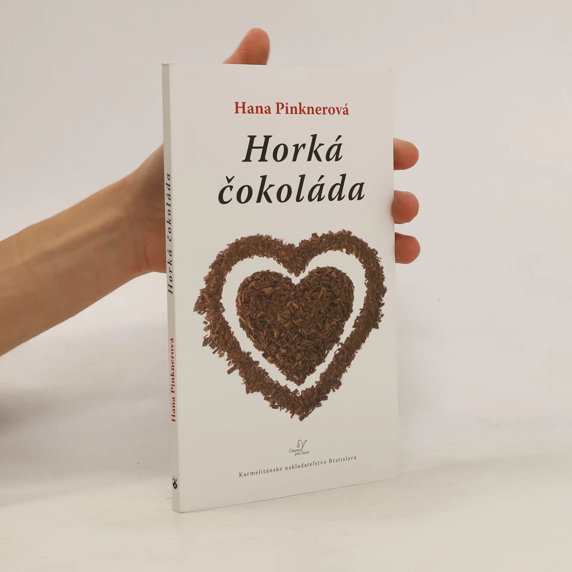 Horká čokoláda | Kniha | mäkká | Hana Pinknerová