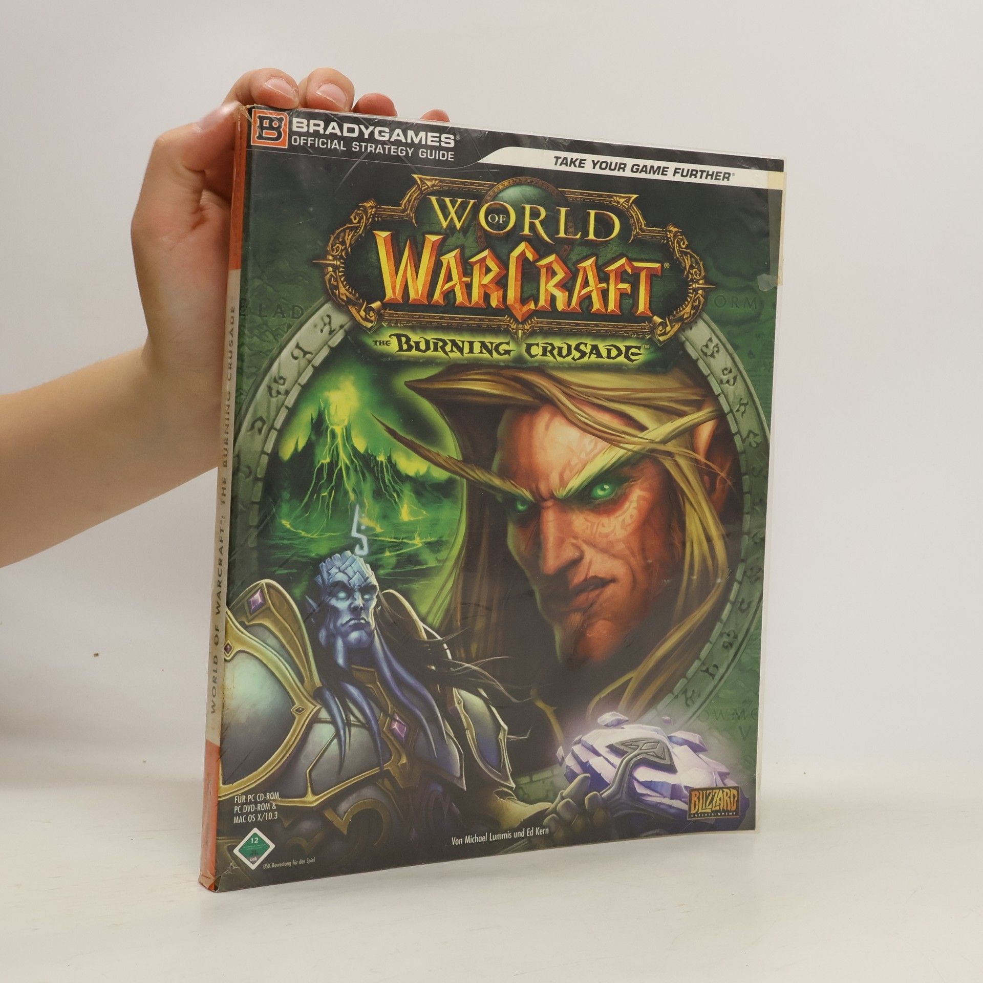 Michael Lummis World of Warcraft. The Burning Crusade