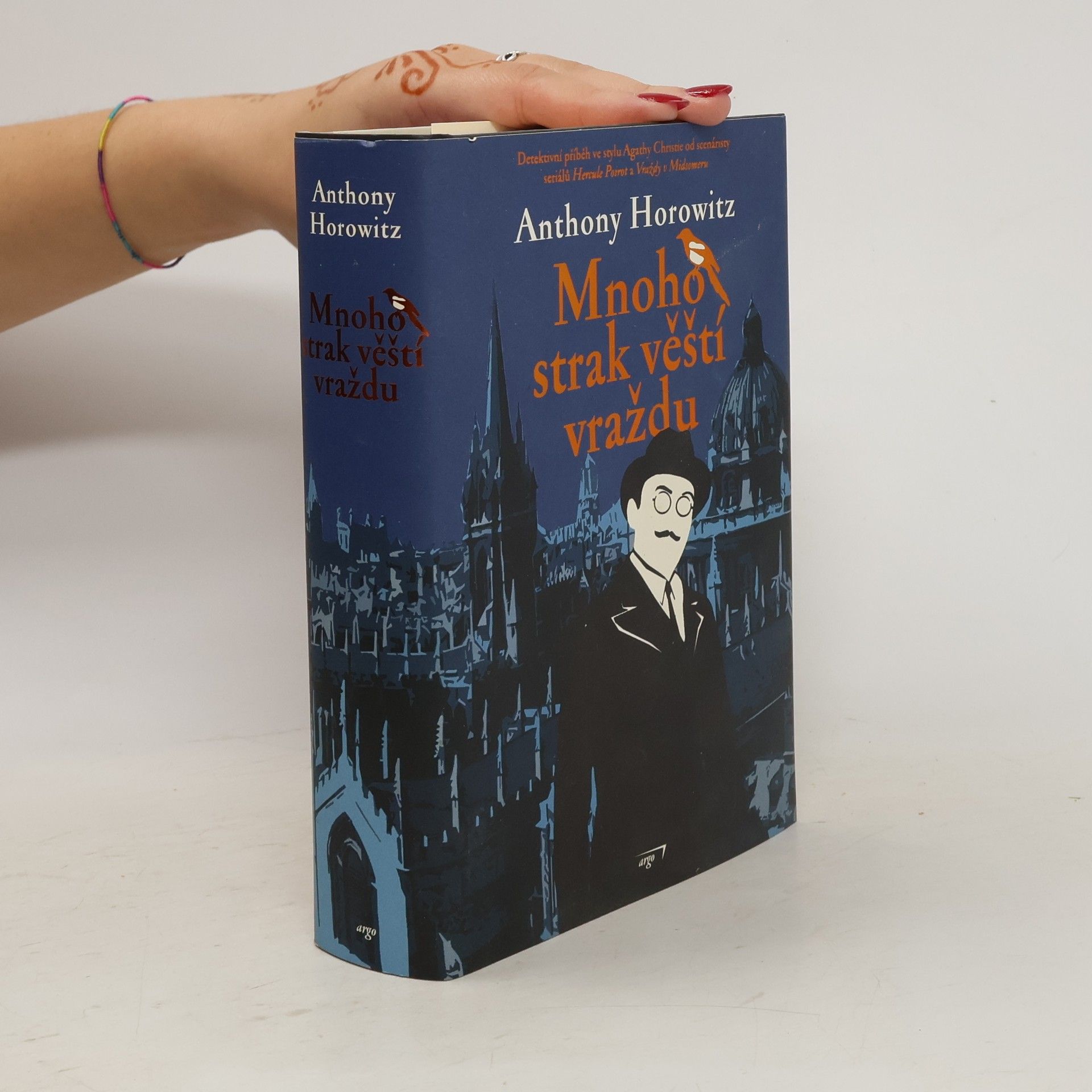 Anthony Horowitz Mnoho strak věští vraždu