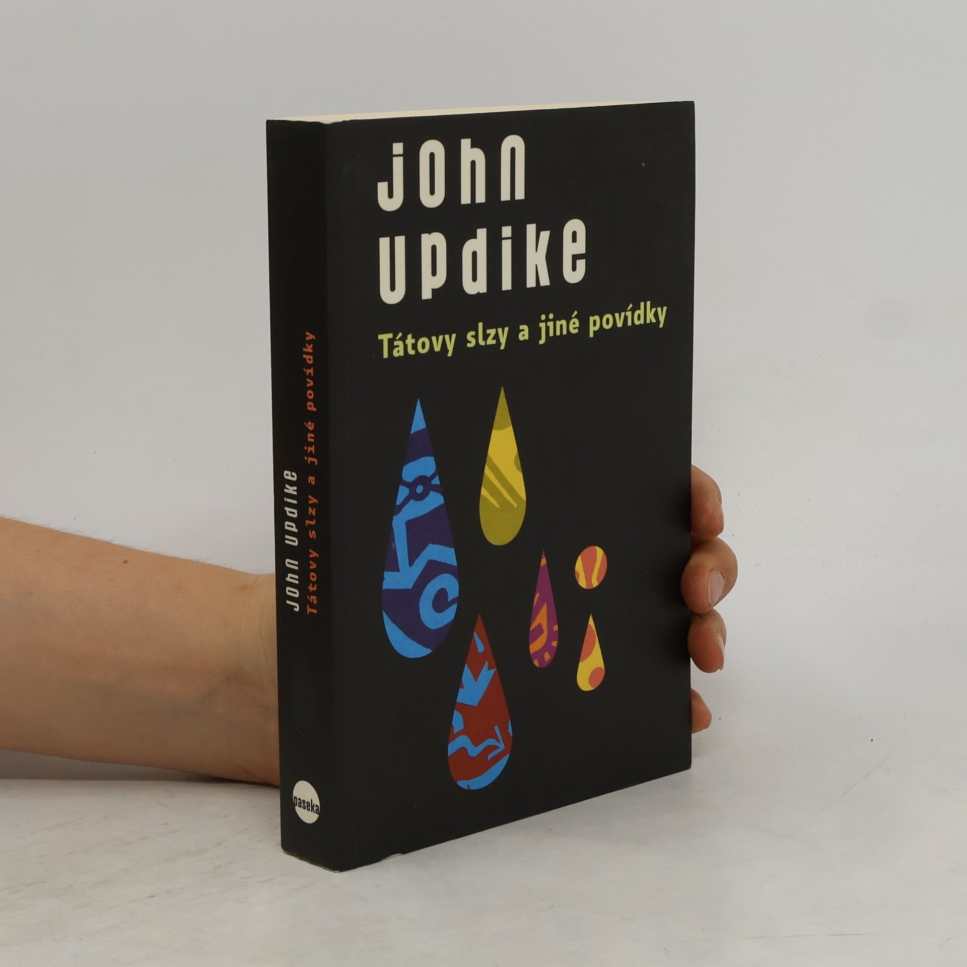 John Updike Tátovy slzy a jiné povídky