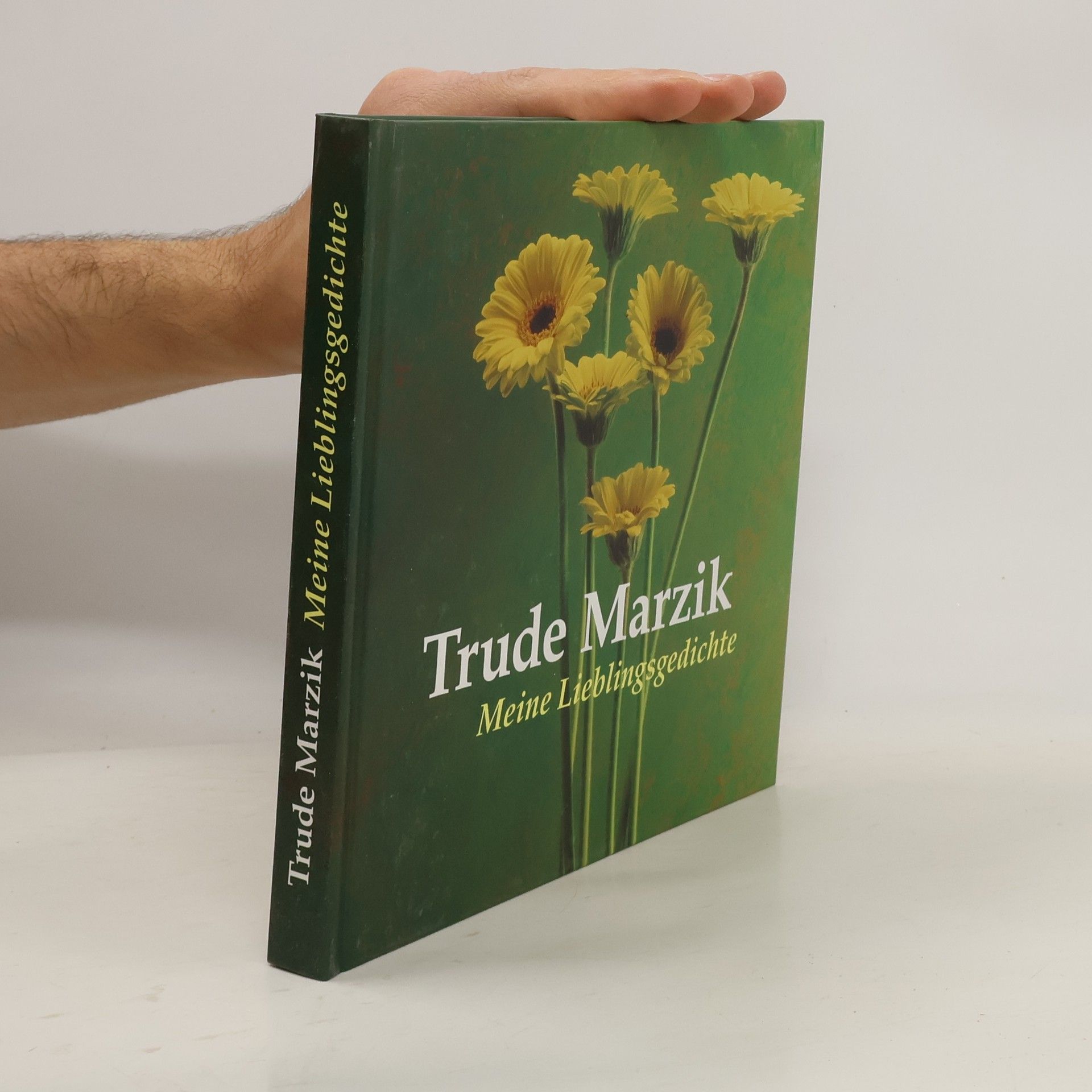 Trude Marzik Meine Lieblingsgedichte
