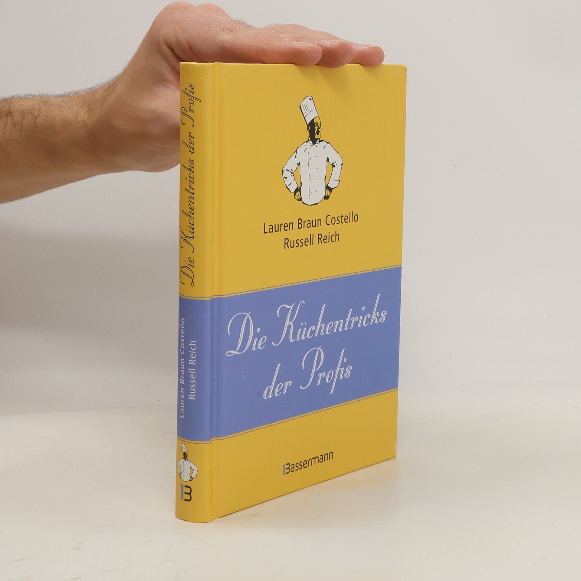 Lauren Braun Costello Die Küchentricks der Profis