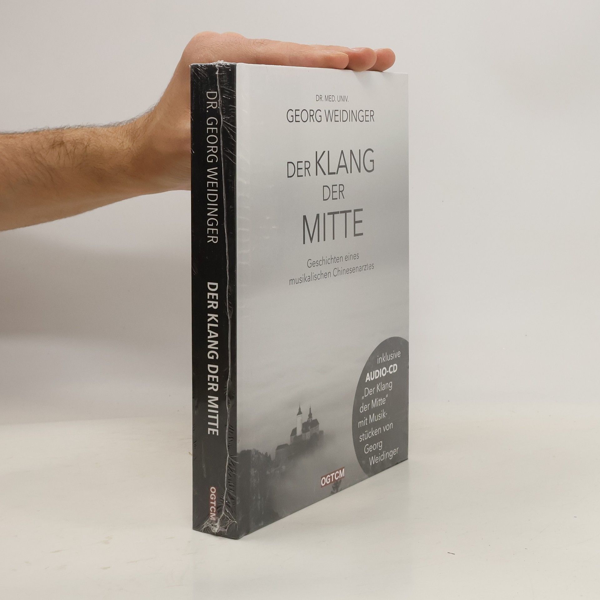 Georg Weidinger Der Klang der Mitte
