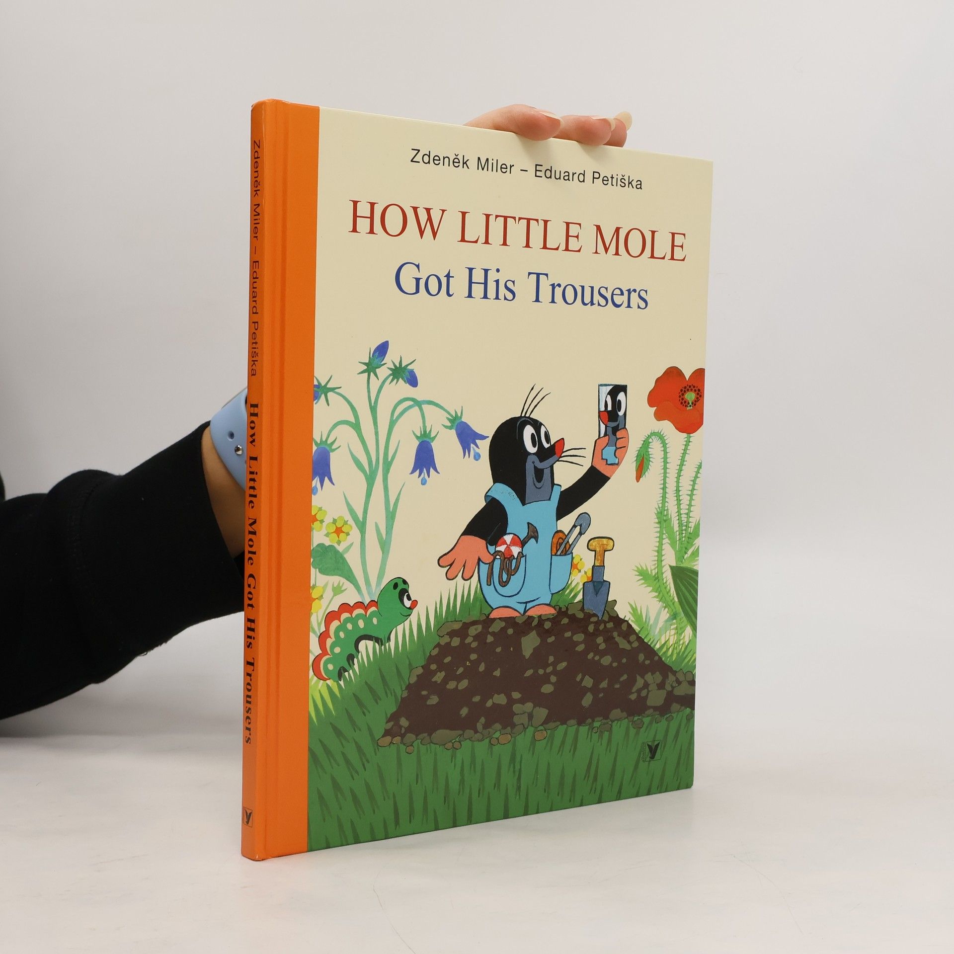 Eduard Petiška How Little Mole Got His Trousers