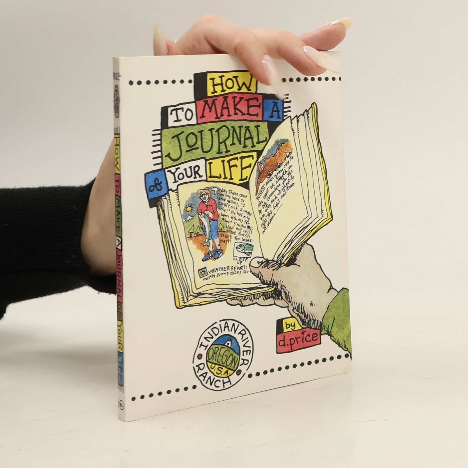Daniel Price How To Make A Journal Of Your Life