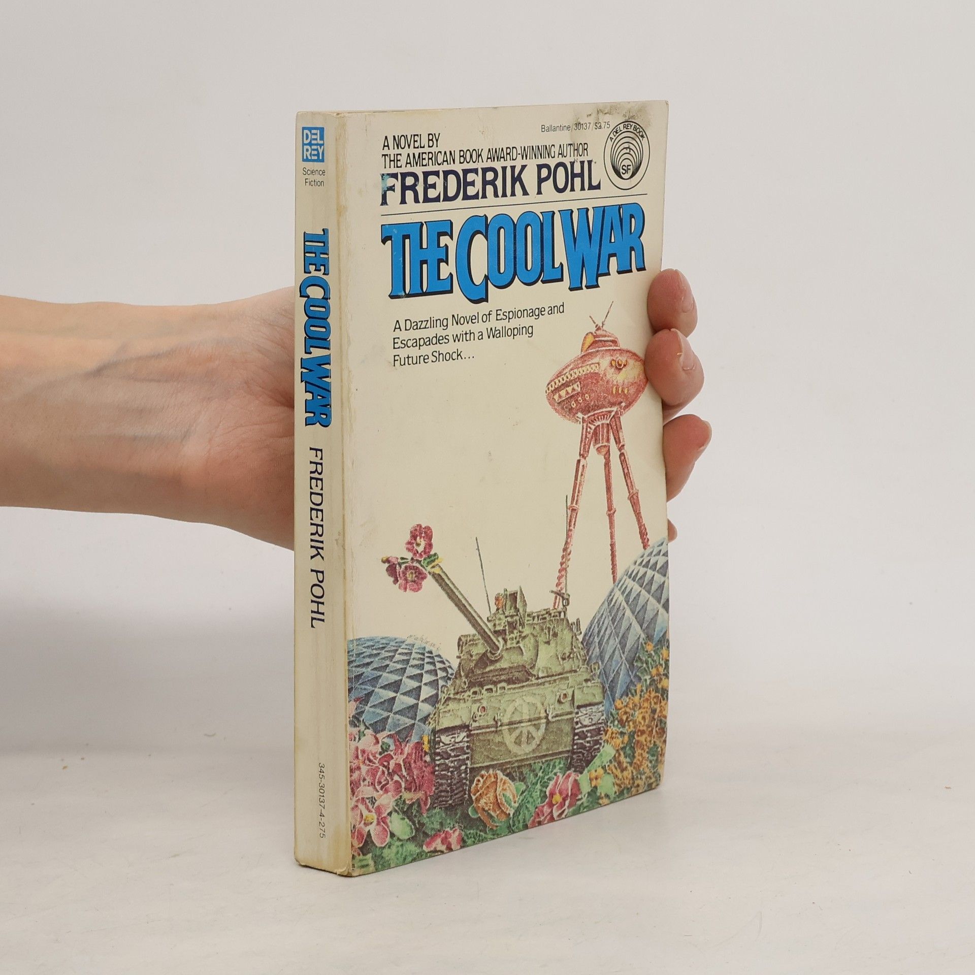 Frederik Pohl The Cool War
